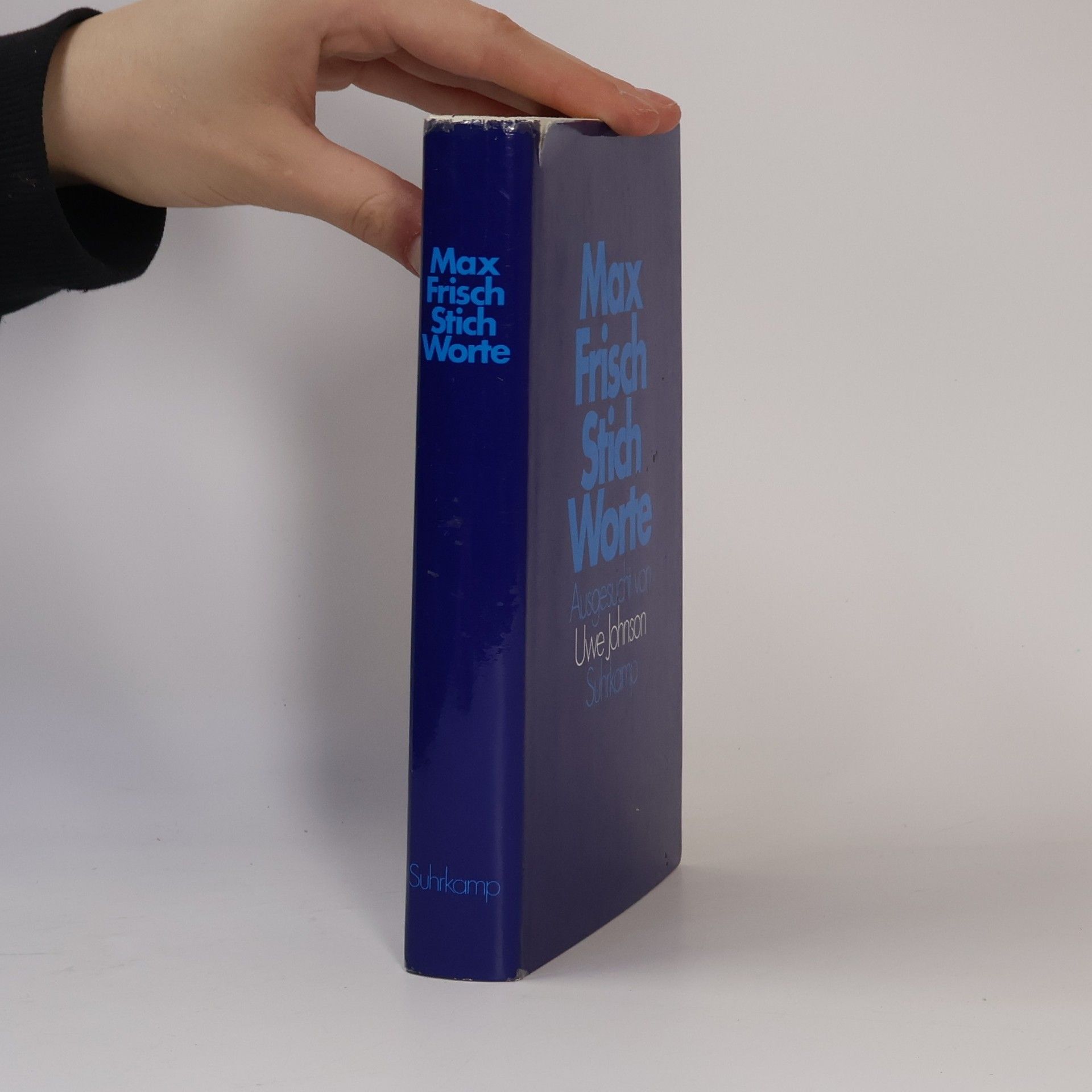 Max Frisch Stich-Worte. Ausgesucht von Uwe Johnson