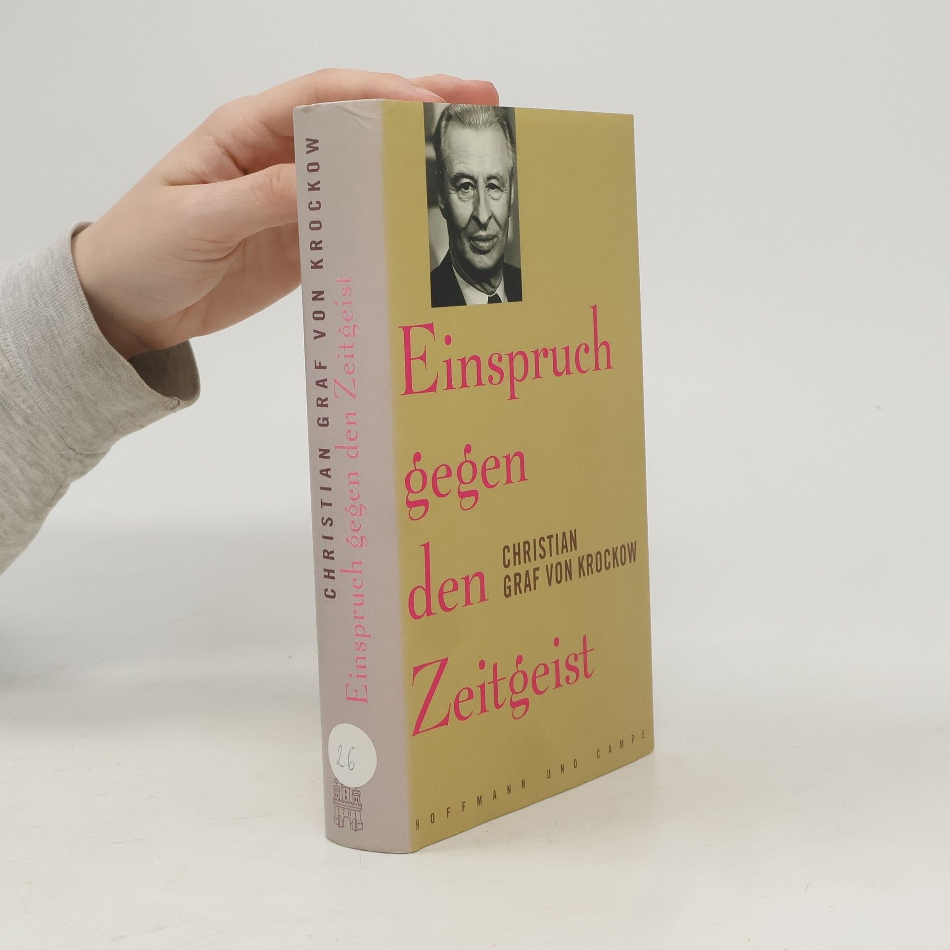 Christian von Krockow Einspruch gegen den Zeitgeist