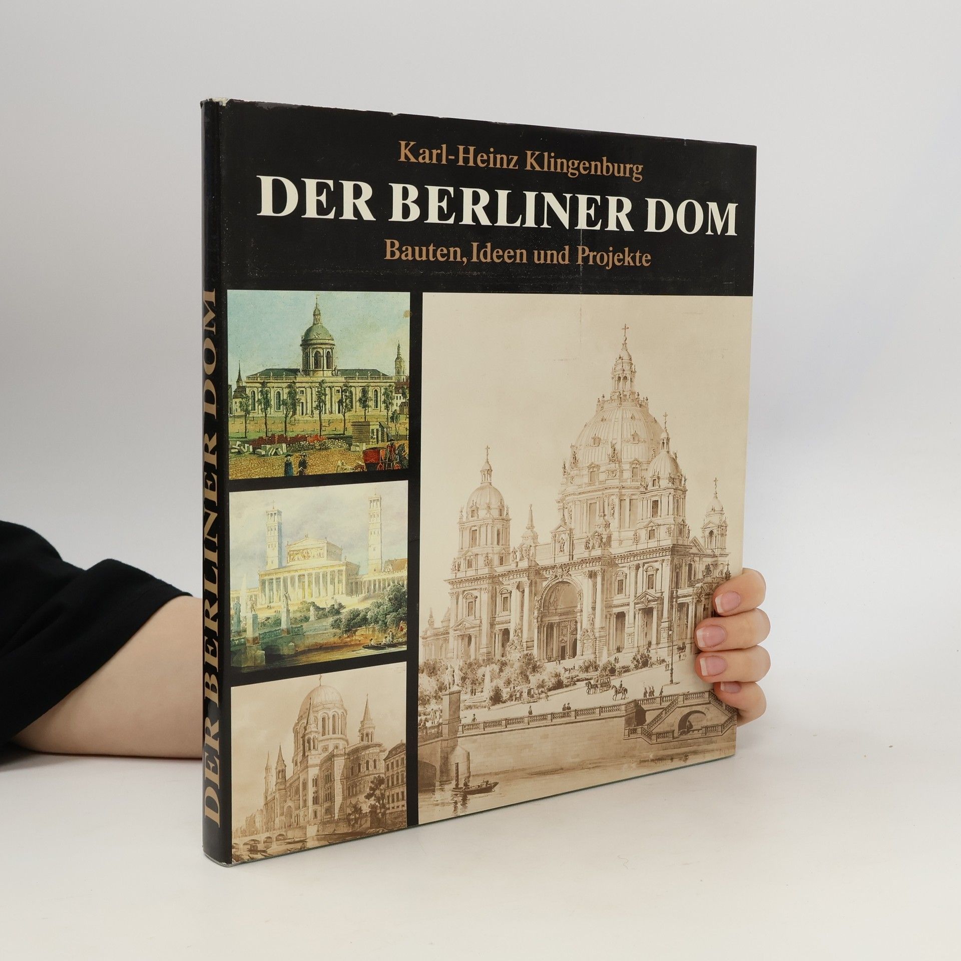 Karl Heinz Klingenburg Der Berliner Dom