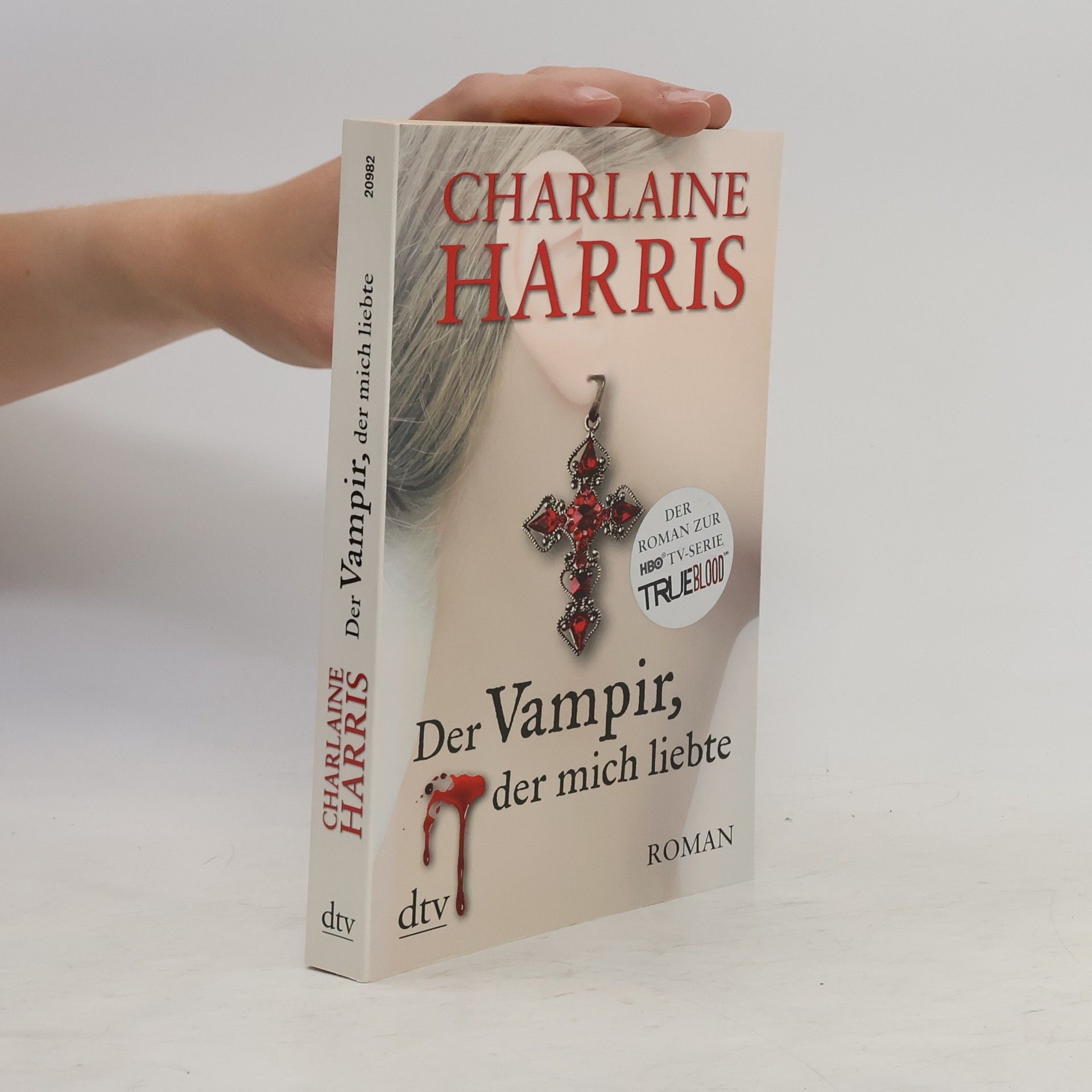 Charlaine Harris Der Vampir, der mich liebte