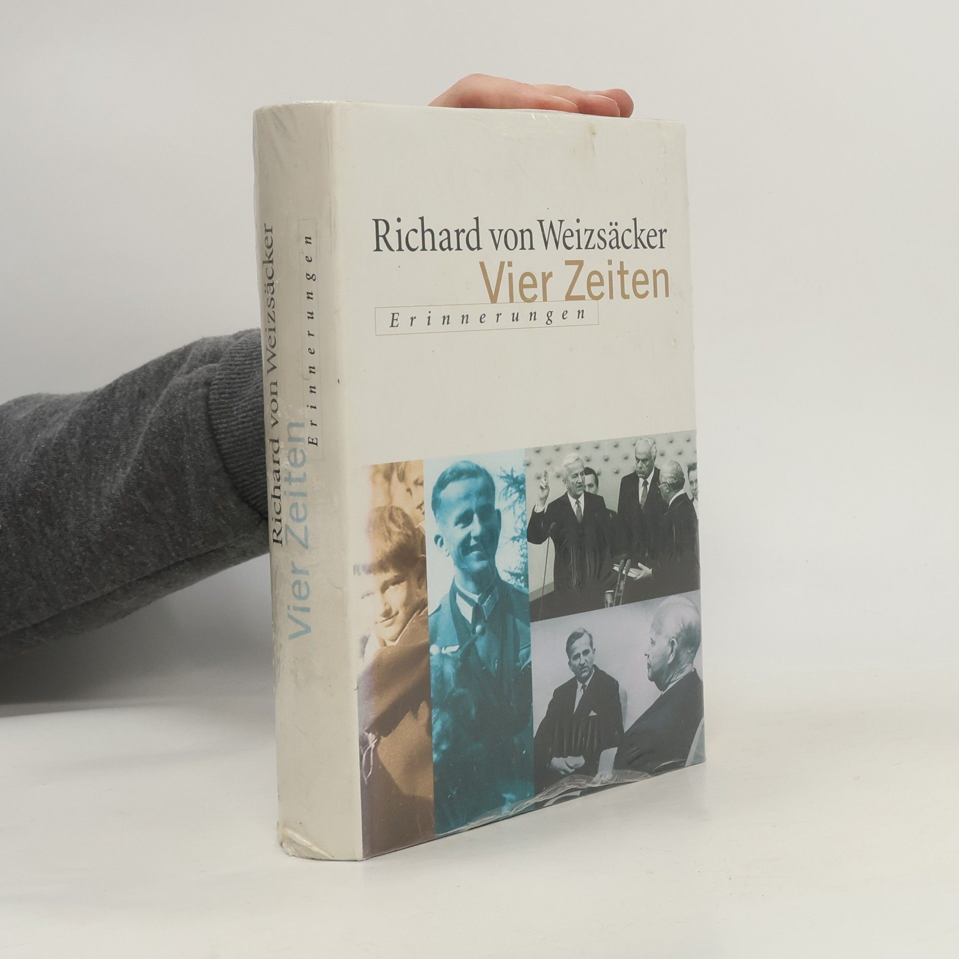 Richard von Weizsäcker Vier Zeiten