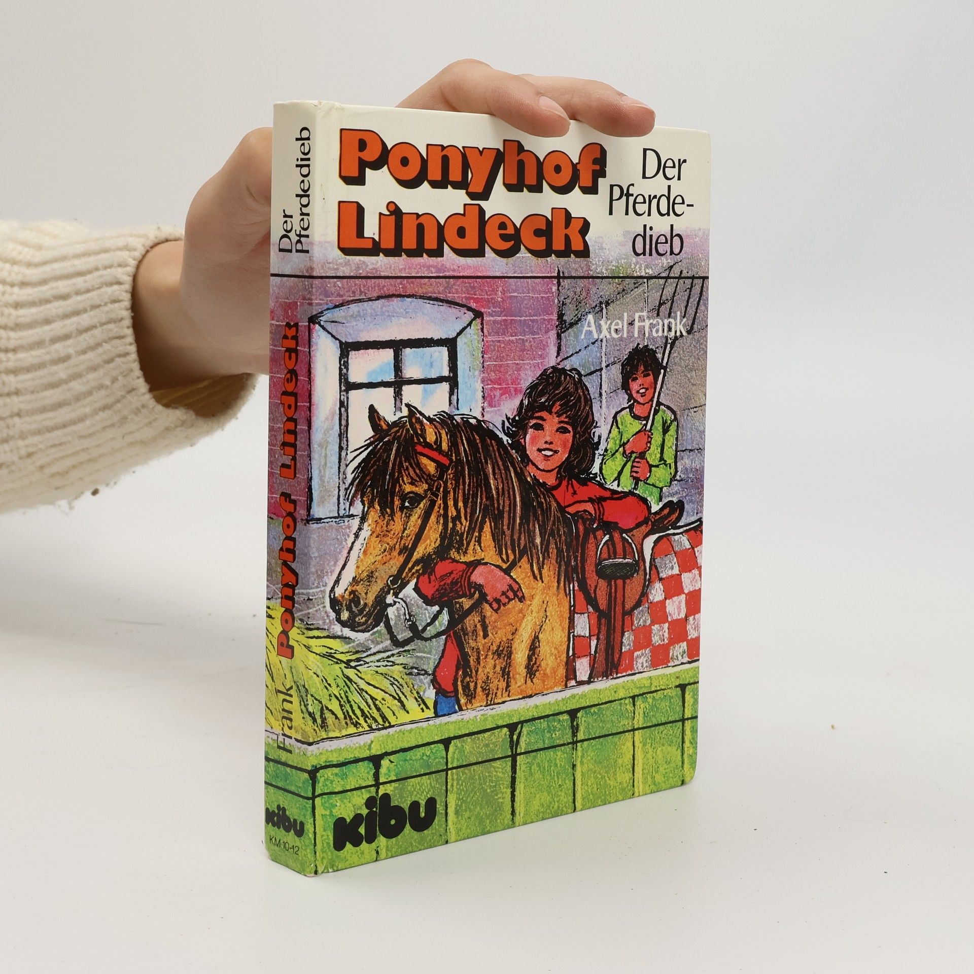 Axel Frank Ponyhof Lindeck. Der Pferdedieb
