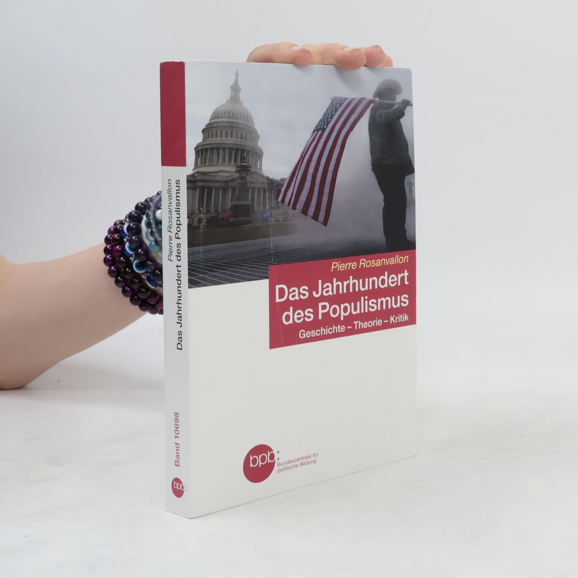 Pierre Rosanvallon Das Jahrhundert des Populismus