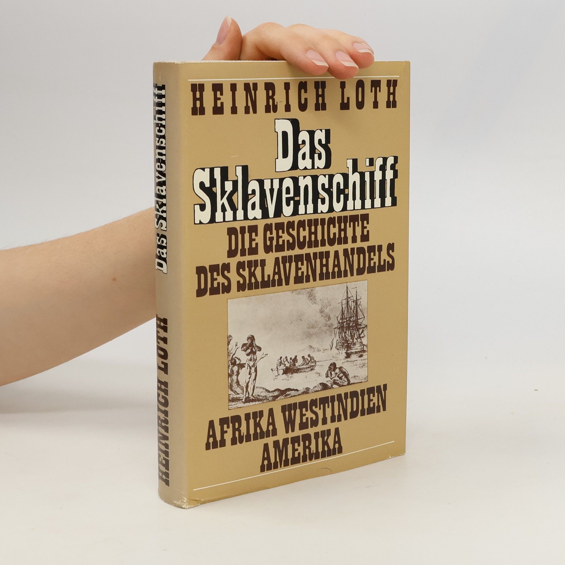 Heinrich Loth Das Sklavenschiff