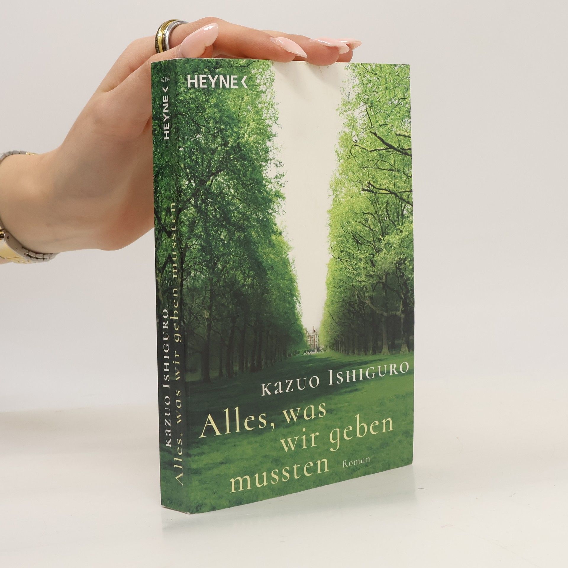 Kazuo Ishiguro Alles, was wir geben mussten