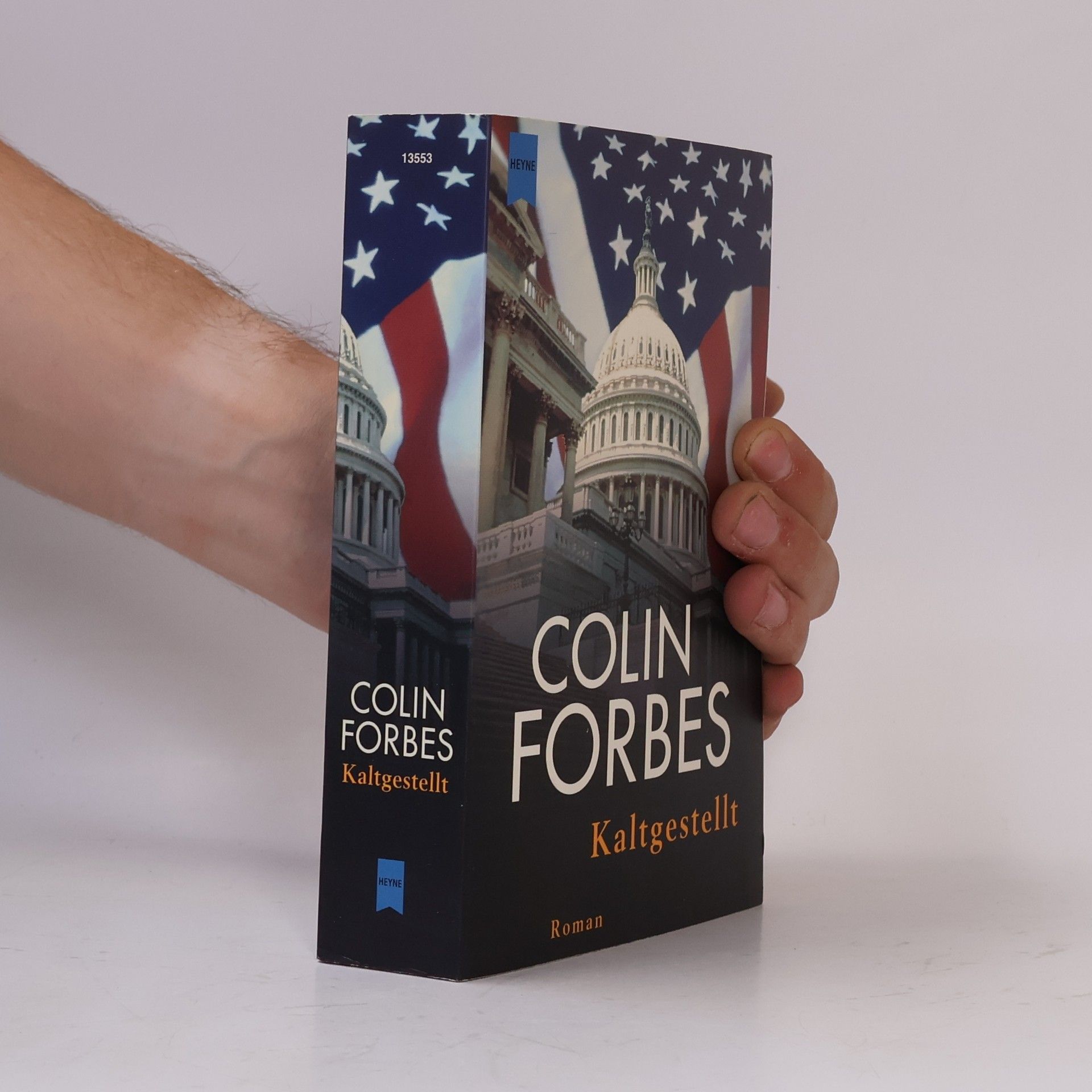 Colin Forbes Kaltgestellt