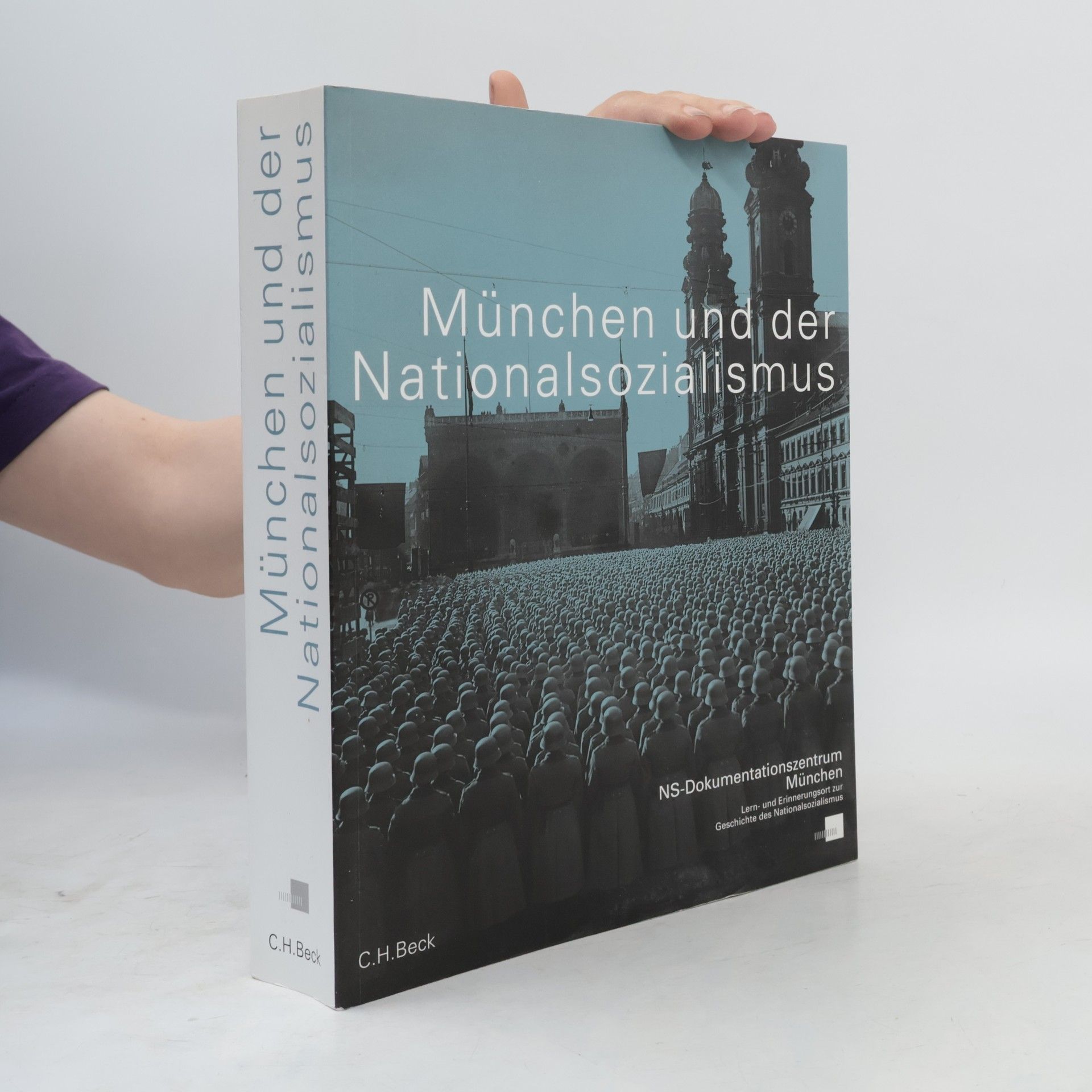 Hans Günter Hockerts München und der Nationalsozialismus