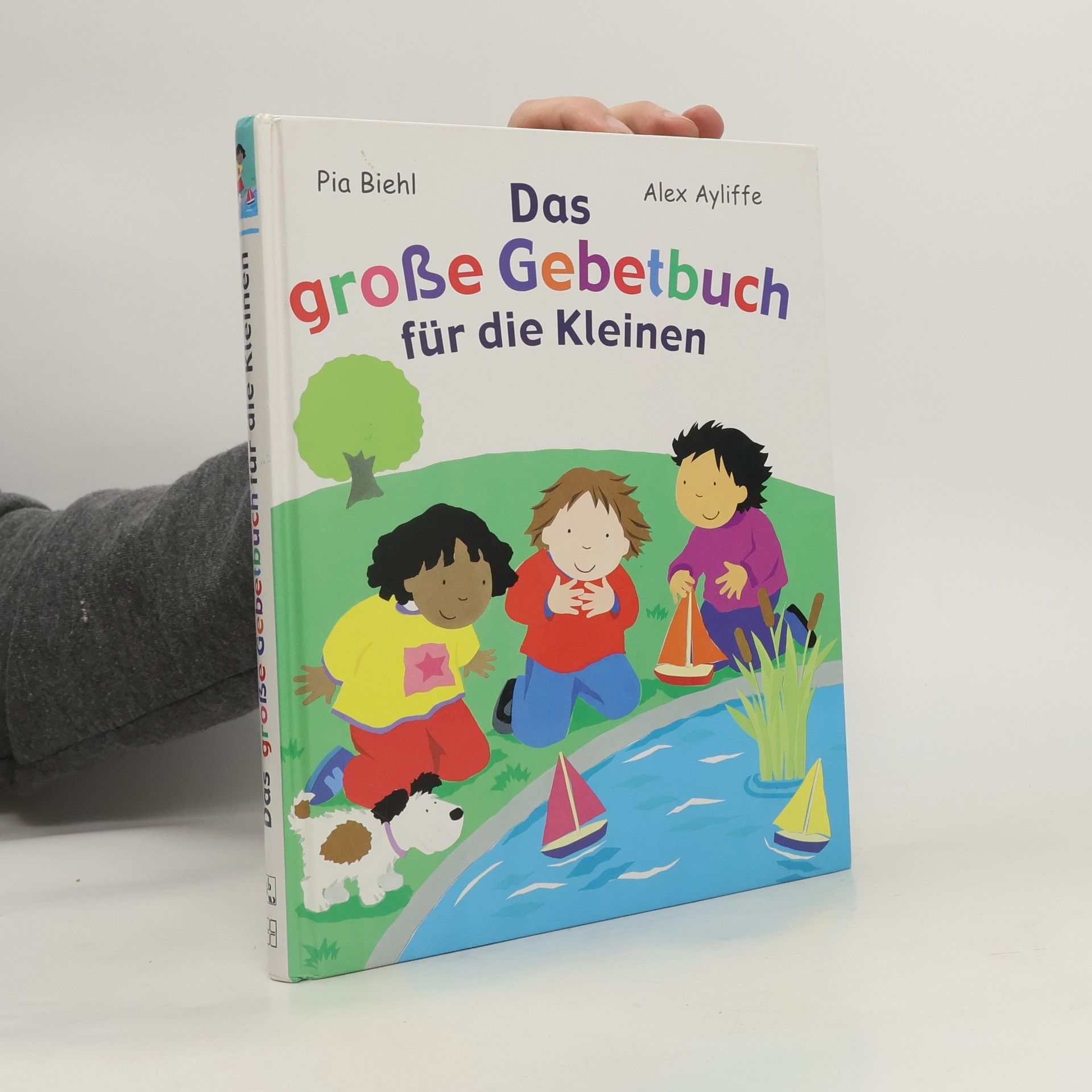 Pia Biehl Das grosse Gebetbuch für die Kleinen