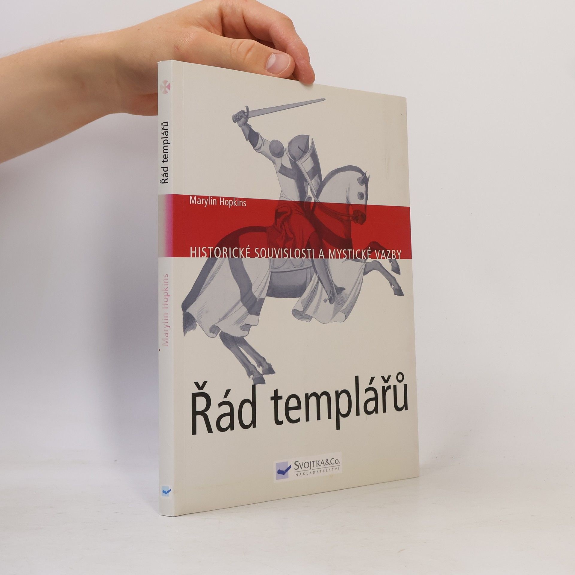 Marilyn Hopkins Řád templářů