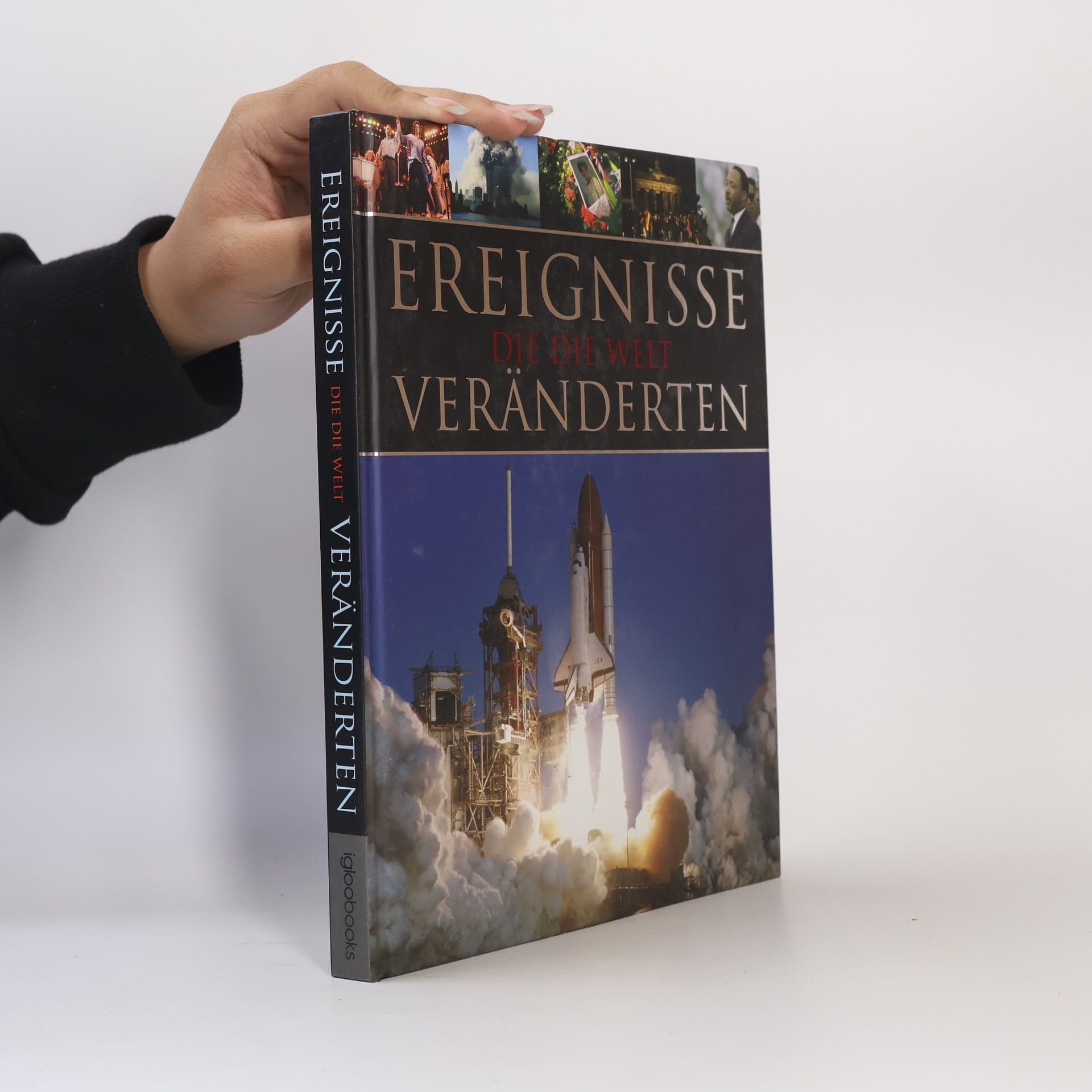 Ereignisse, die die Welt veränderten