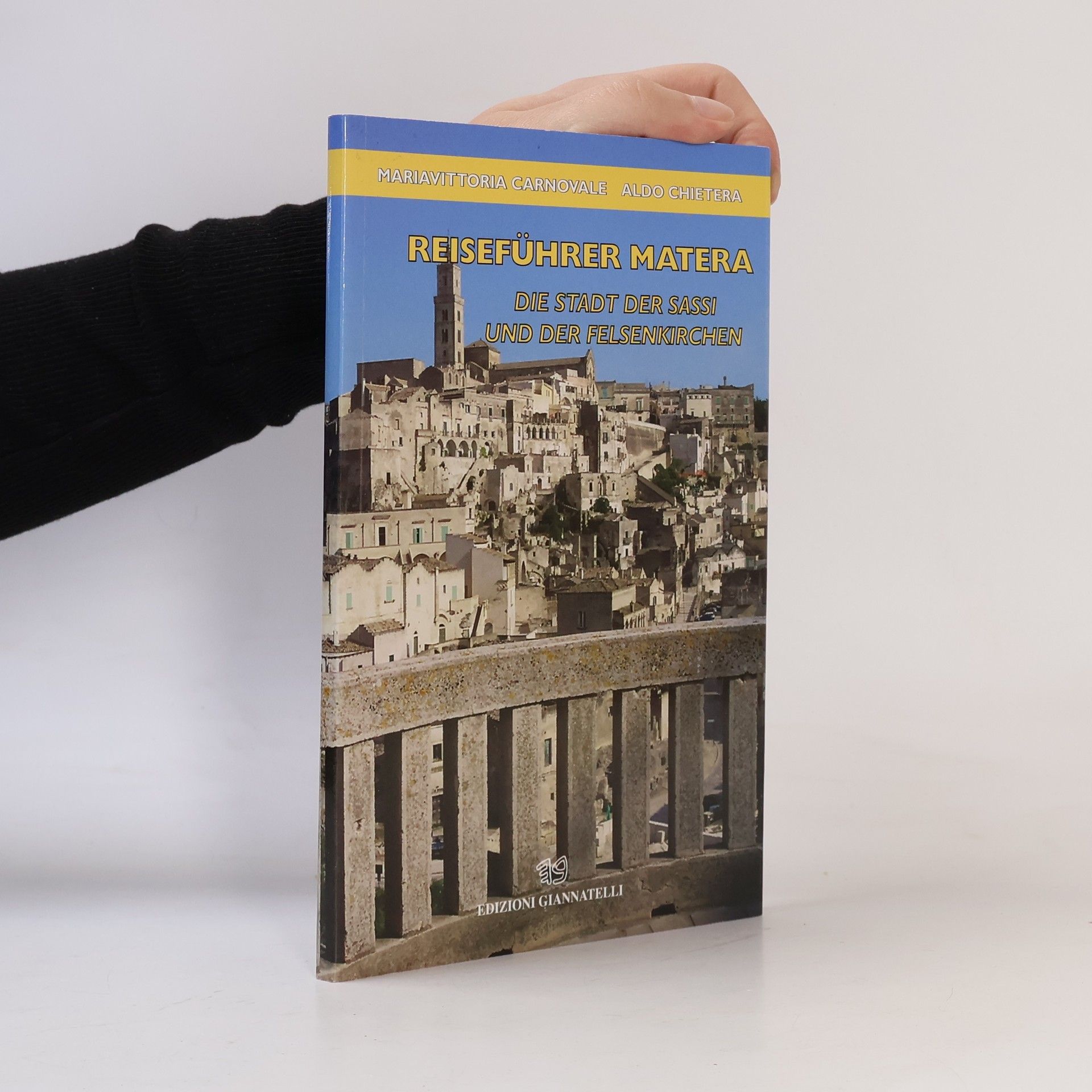 Aldo Chietera Reiseführer Matera