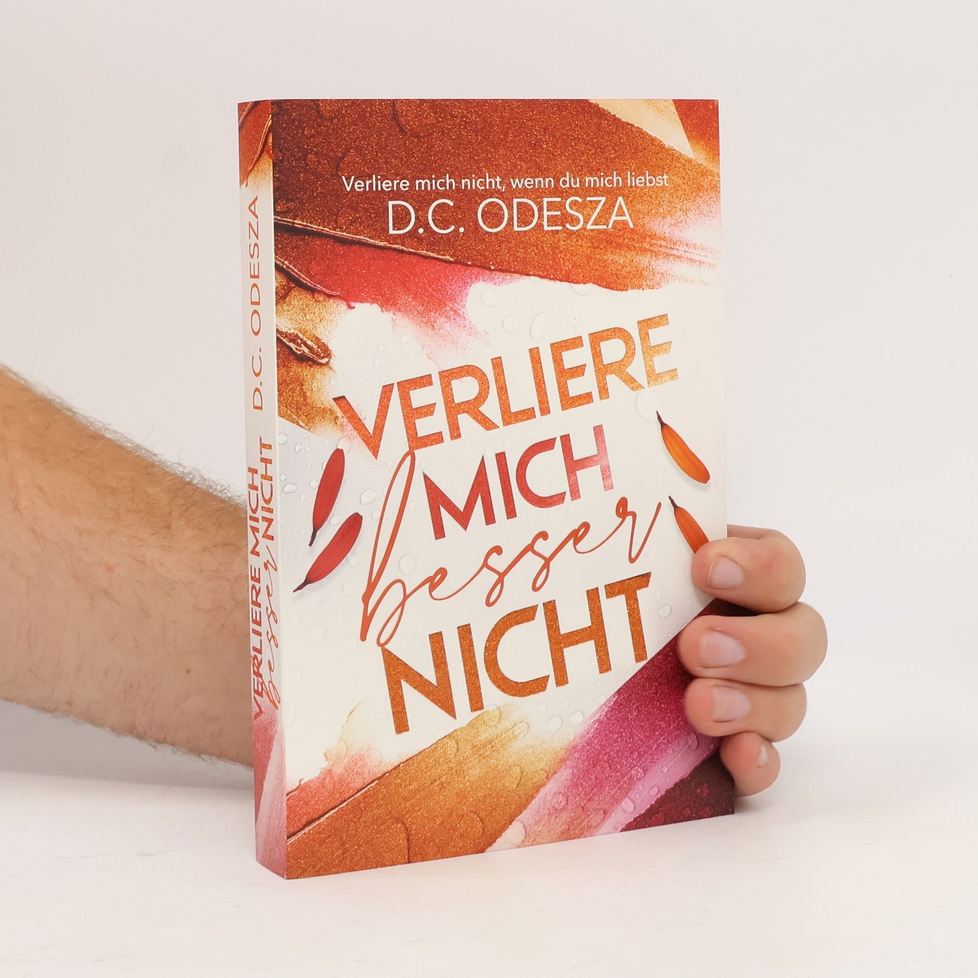D. C. Odesza Verliere mich besser nicht