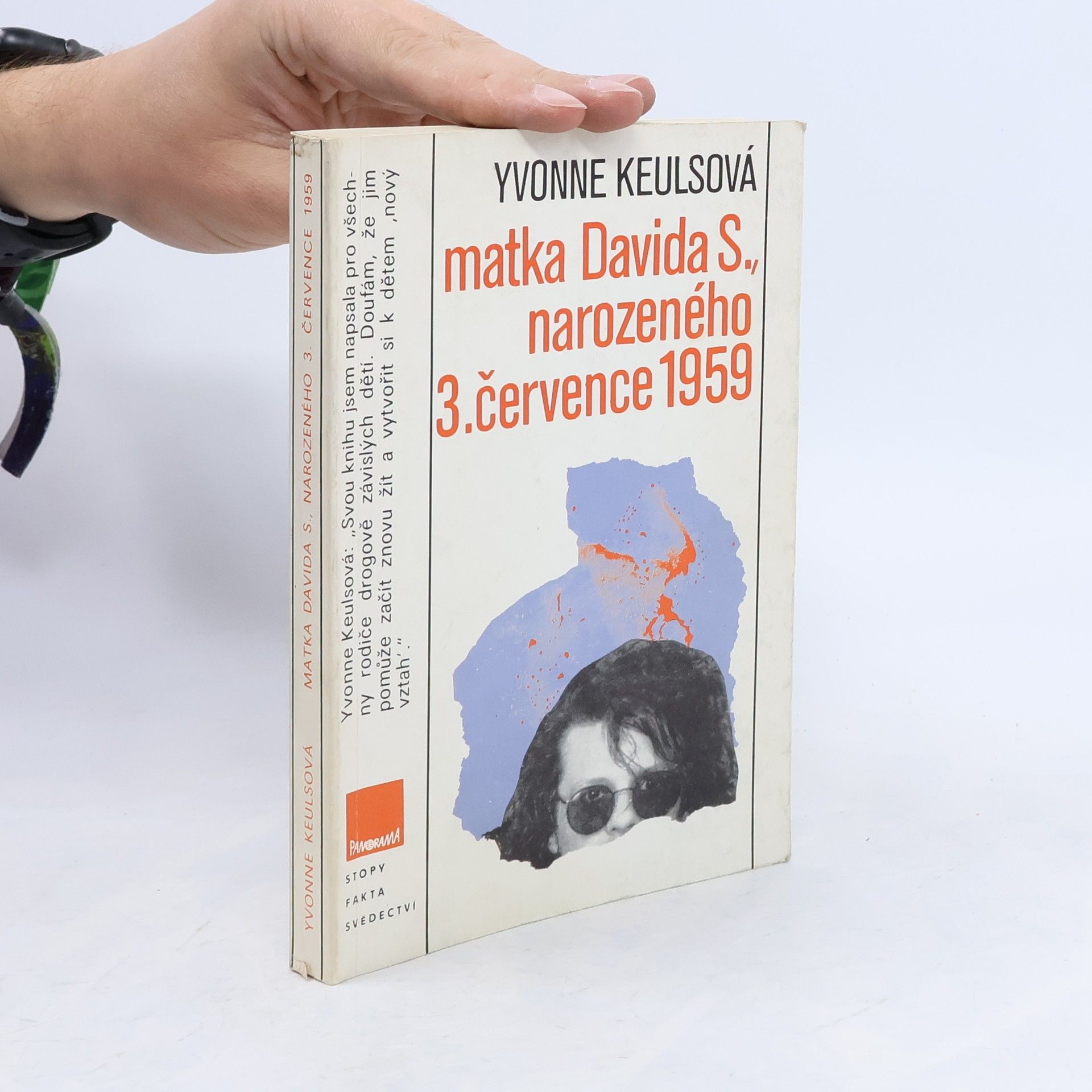 Yvonne Keuls Matka Davida S., narozeného 3. července 1959