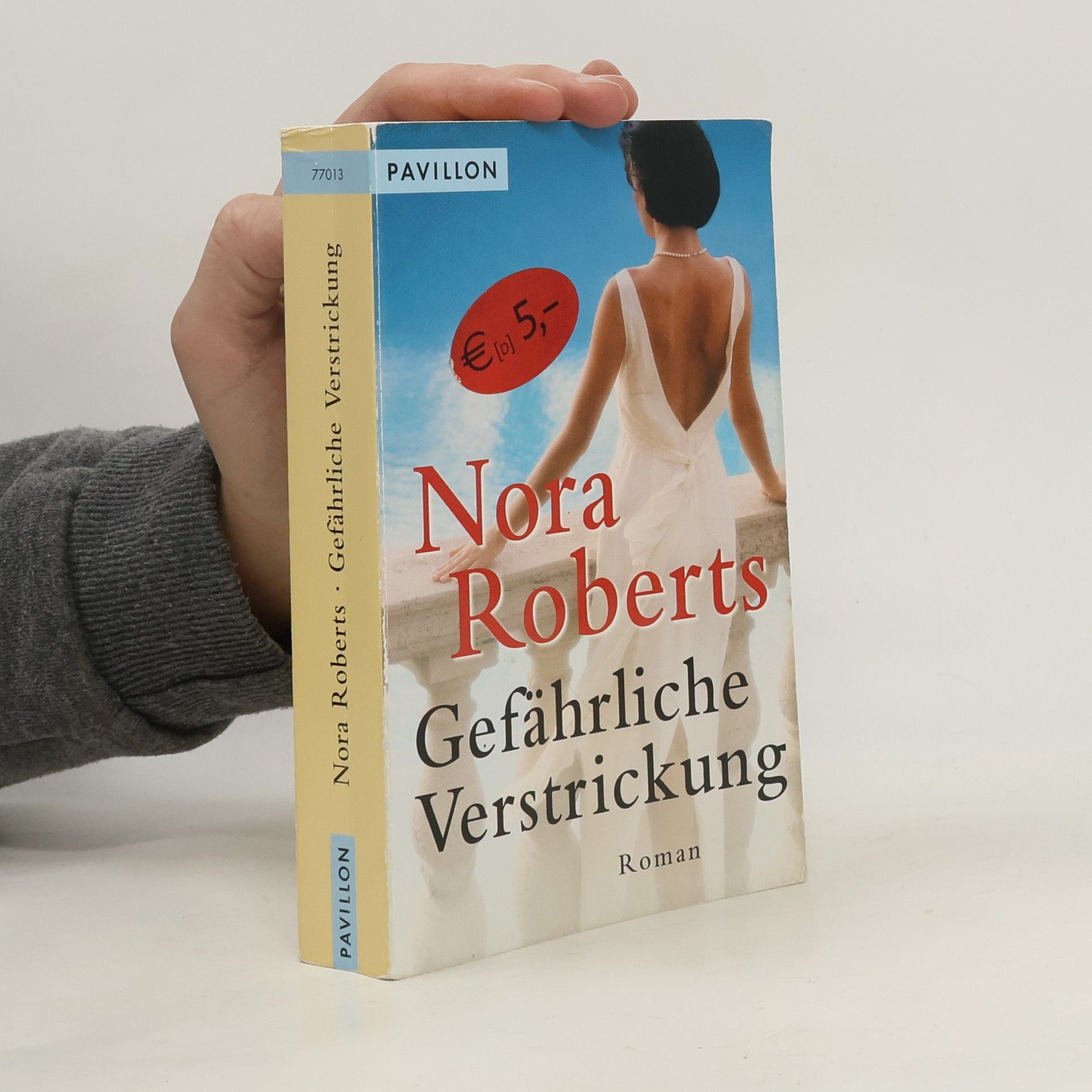 Nora Roberts Gefährliche Verstrickung
