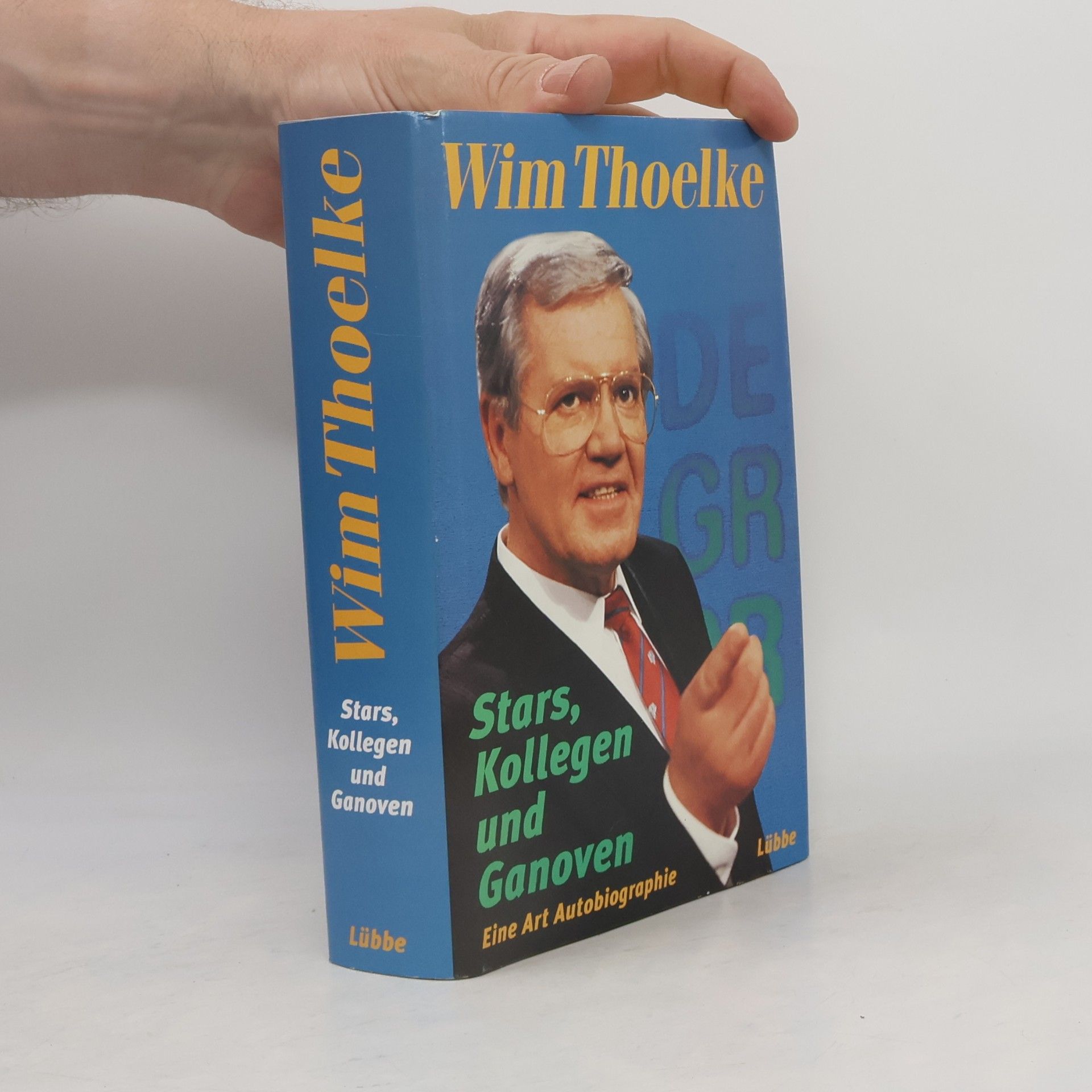 Wim Thoelke Stars, Kollegen und Ganoven