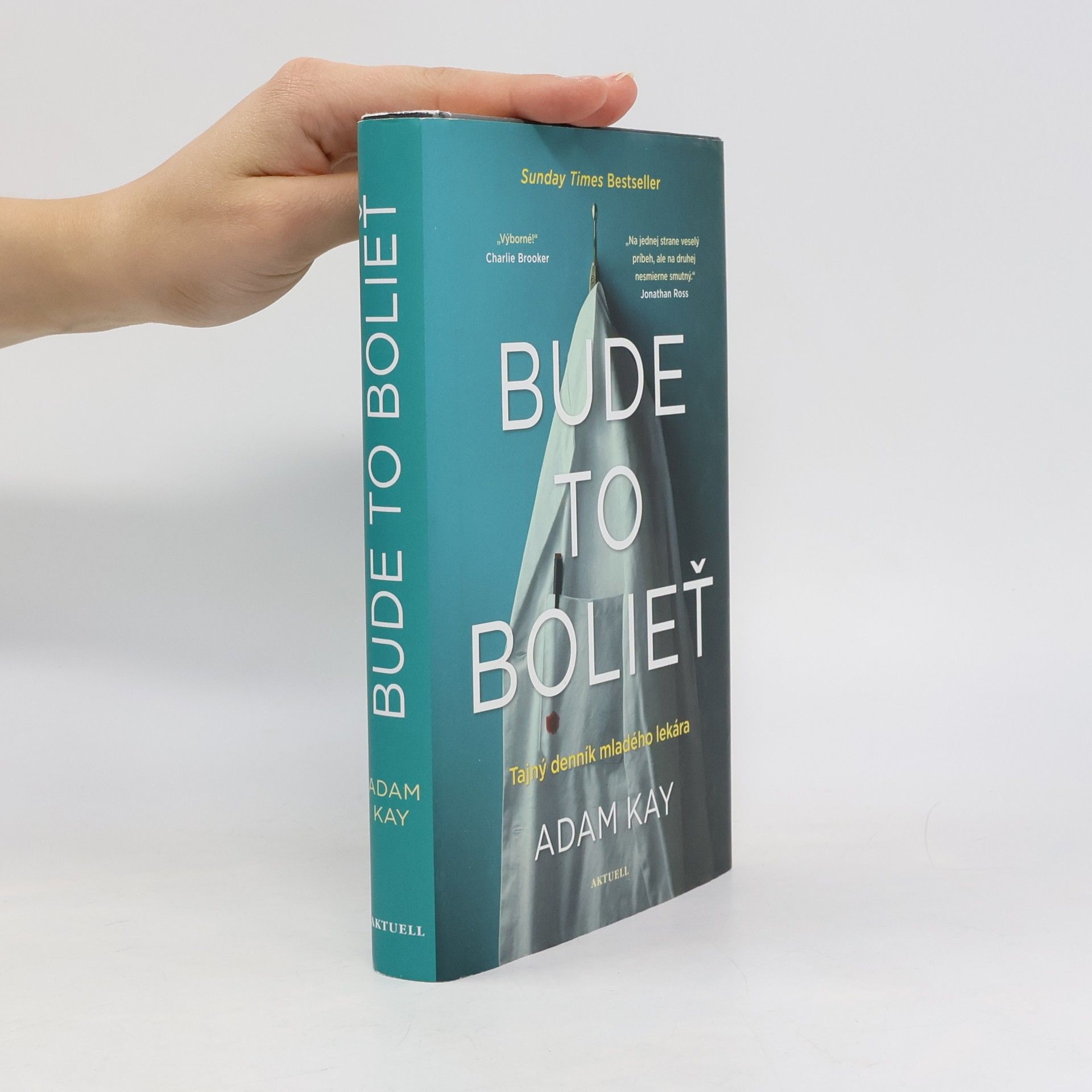 Adam Kay Bude to bolieť