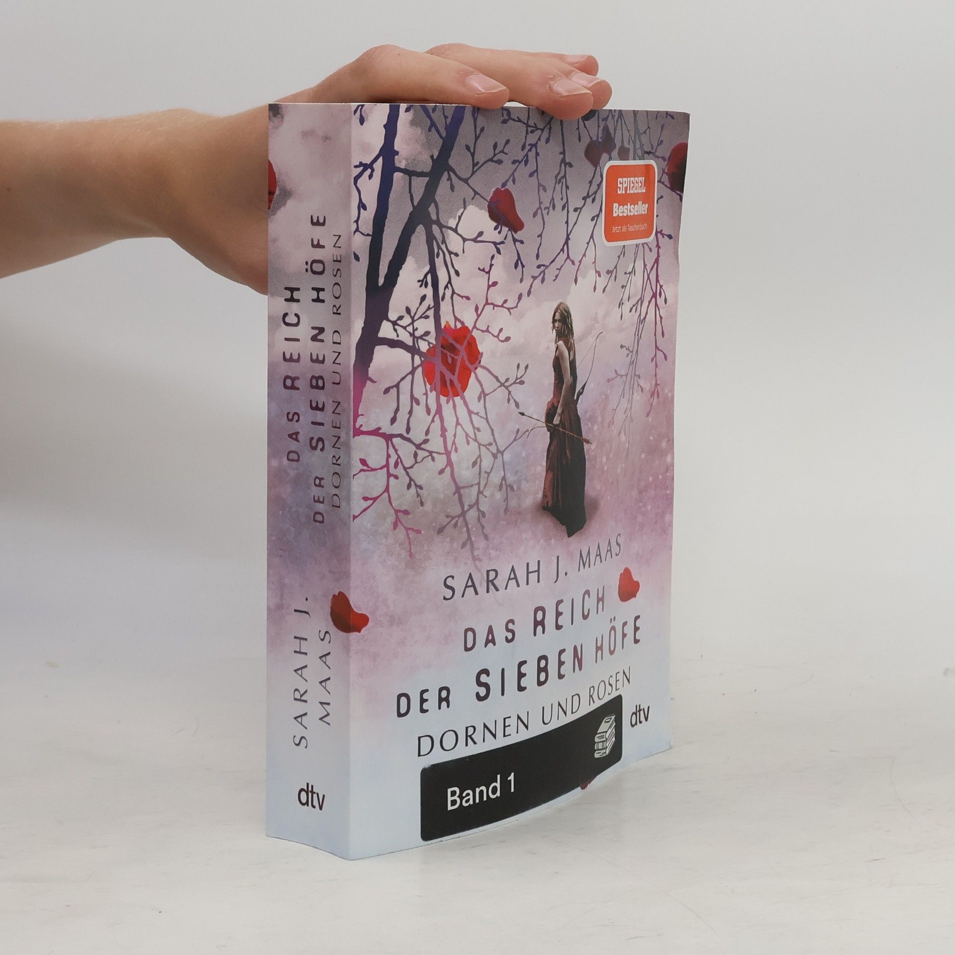 Sarah J. Maas Das Reich der sieben Höfe. Dornen und Rosen