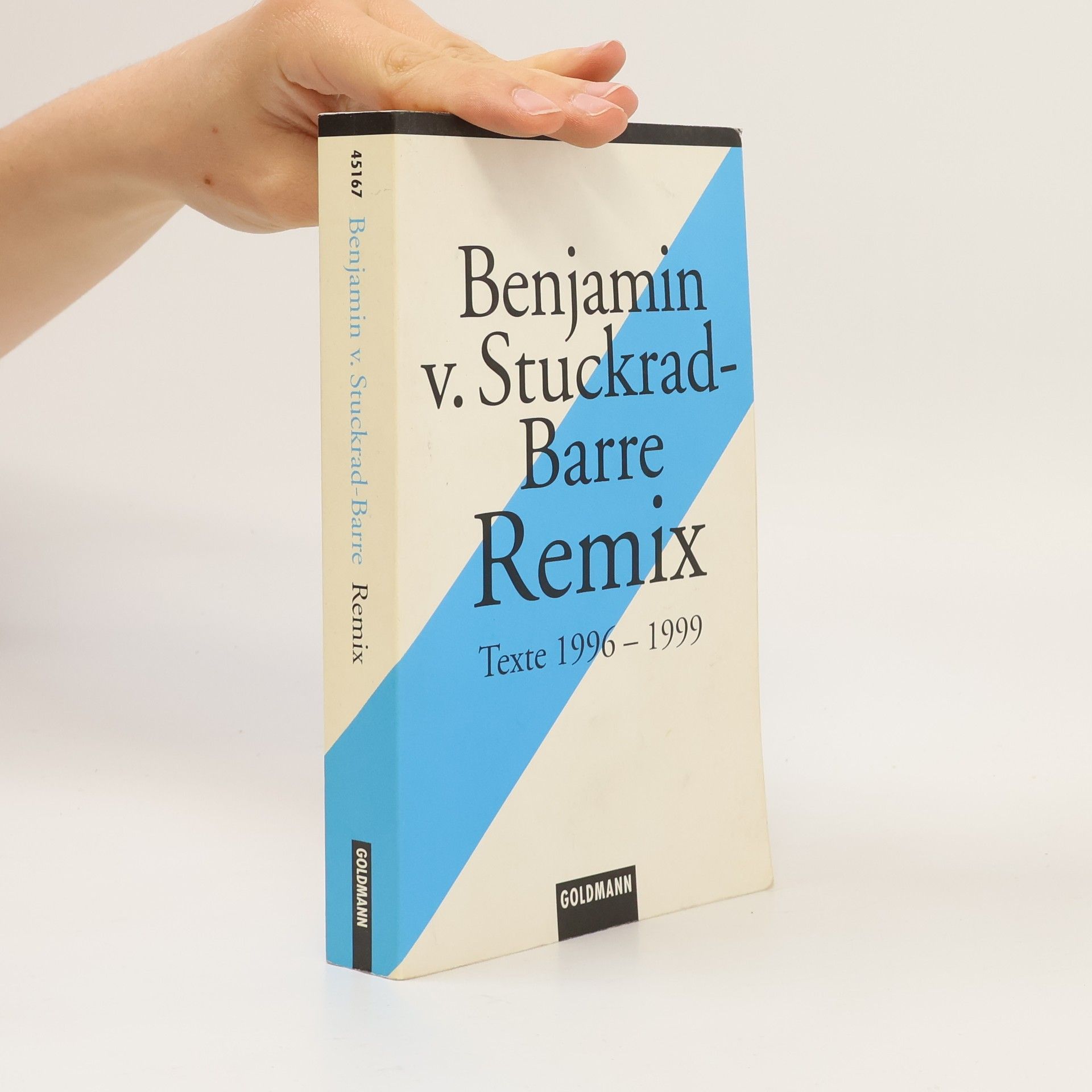 Benjamin v. Stuckrad-Barre Remix. Texte 1996-1999
