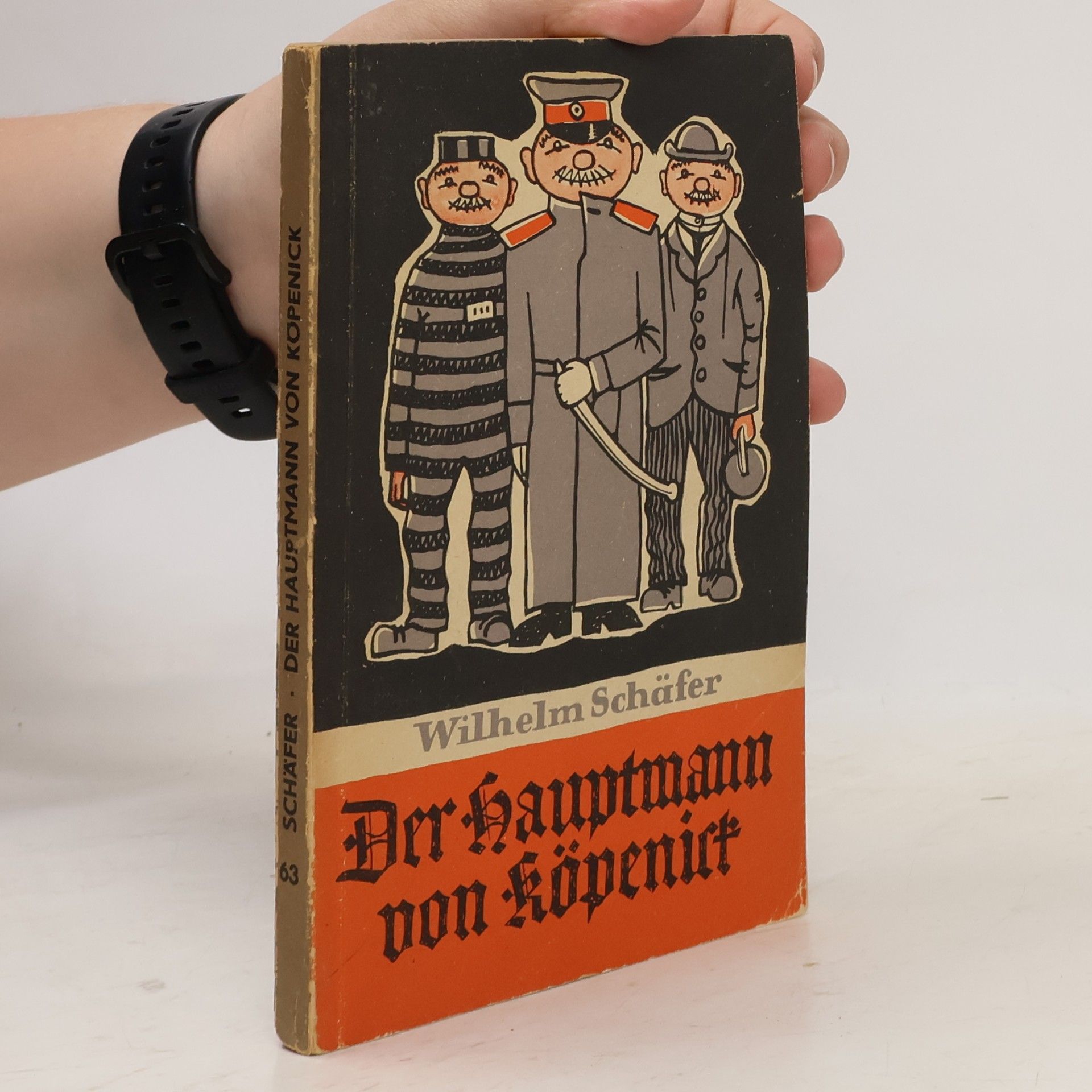 Wilhelm Schäfer Der Hauptmann von Köpenick
