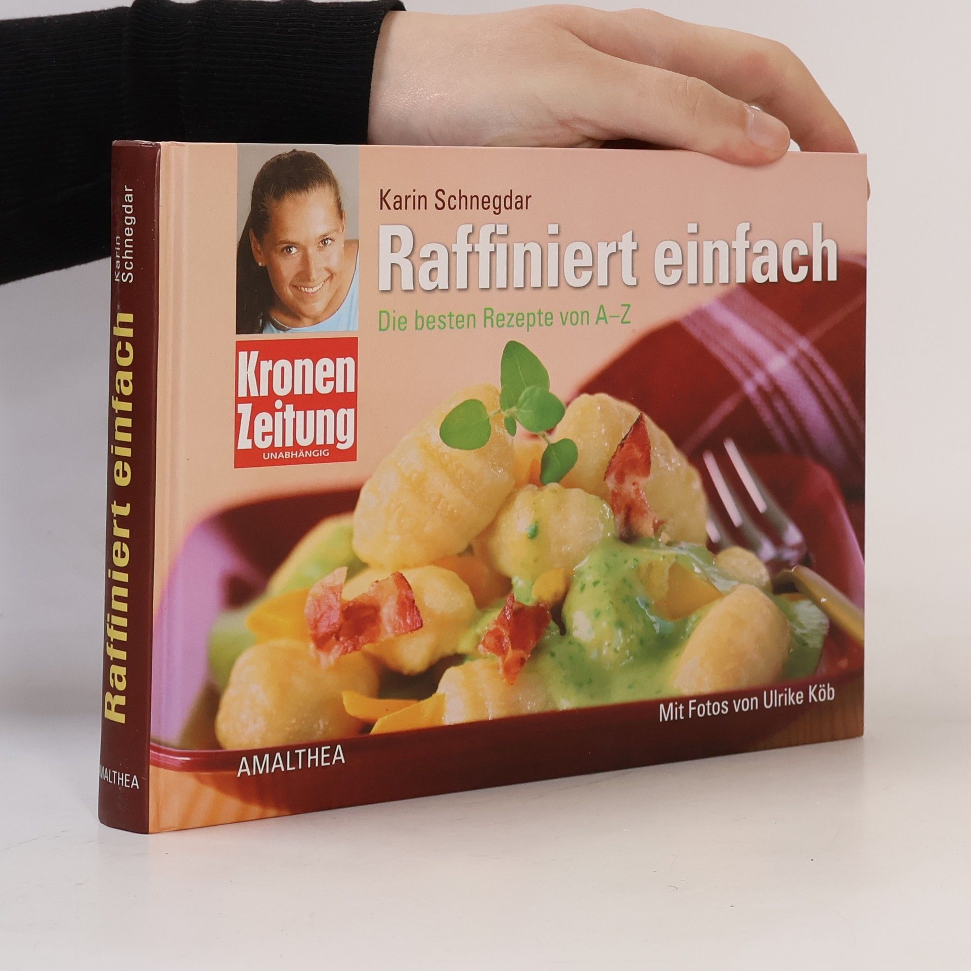 Karin Schnegdar Raffiniert einfach