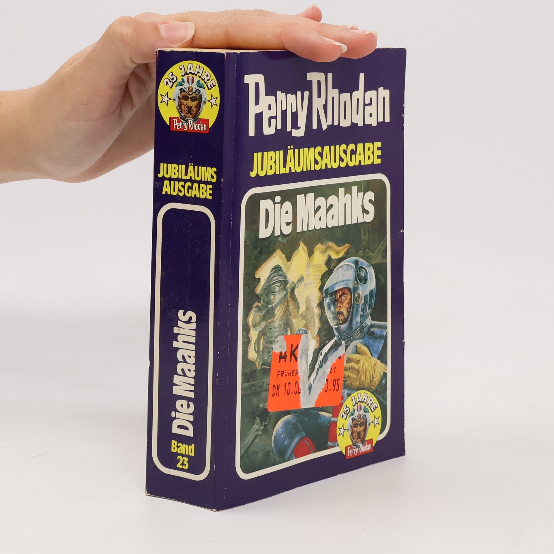 Autorenkollektiv Perry Rhodan. Jubiläumsausgabe. Die Maahks