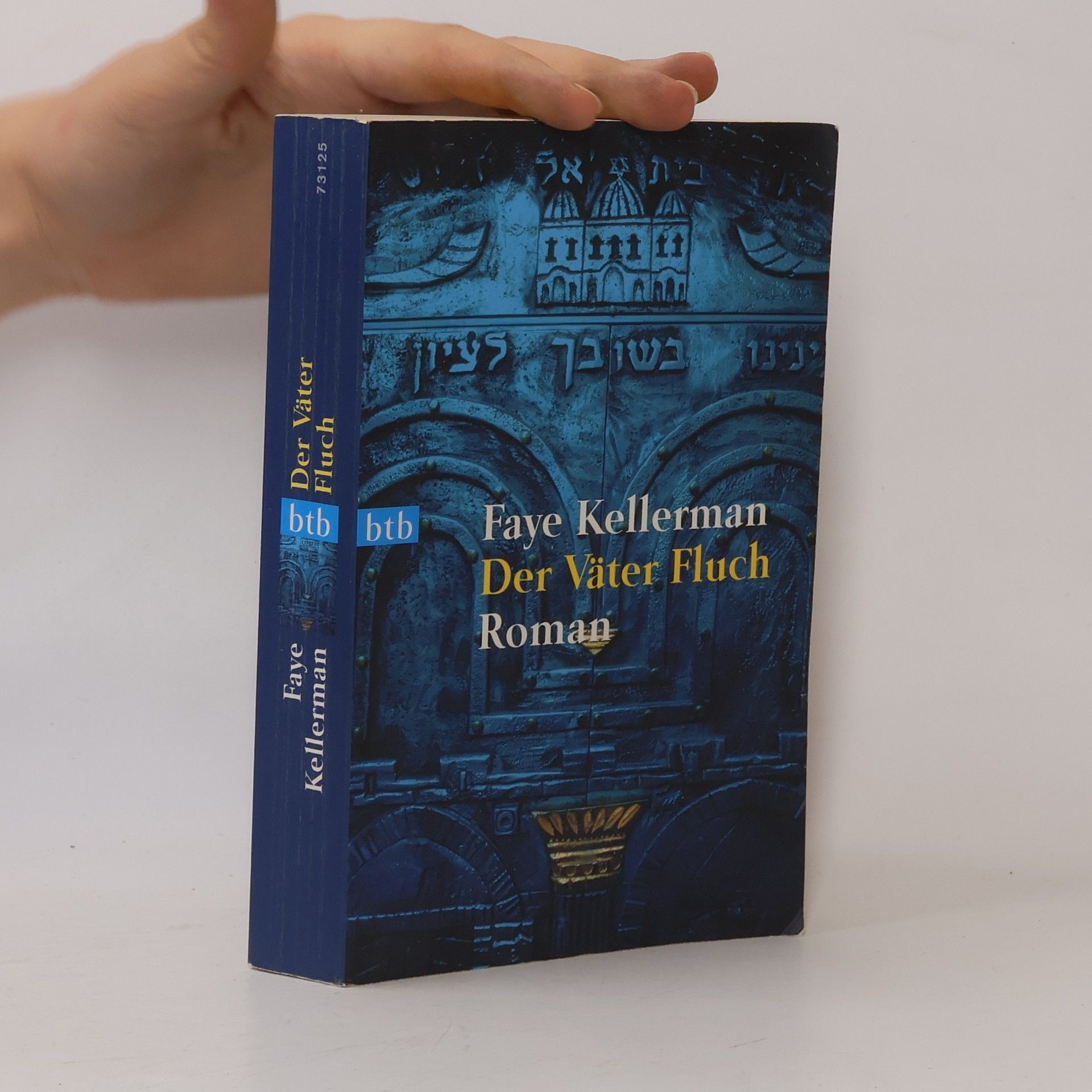 Faye Kellerman Der Väter Fluch