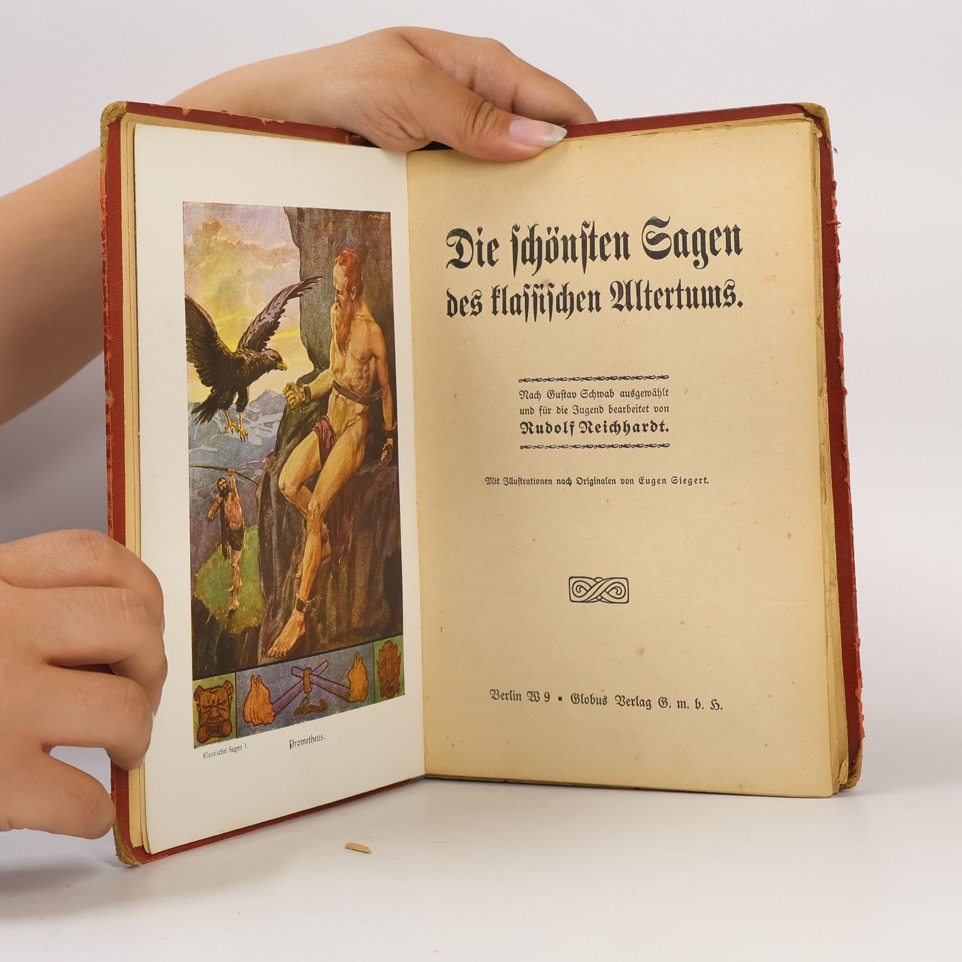 Rudolf Reichhardt Die schönsten Sagen des klassischen Altertums