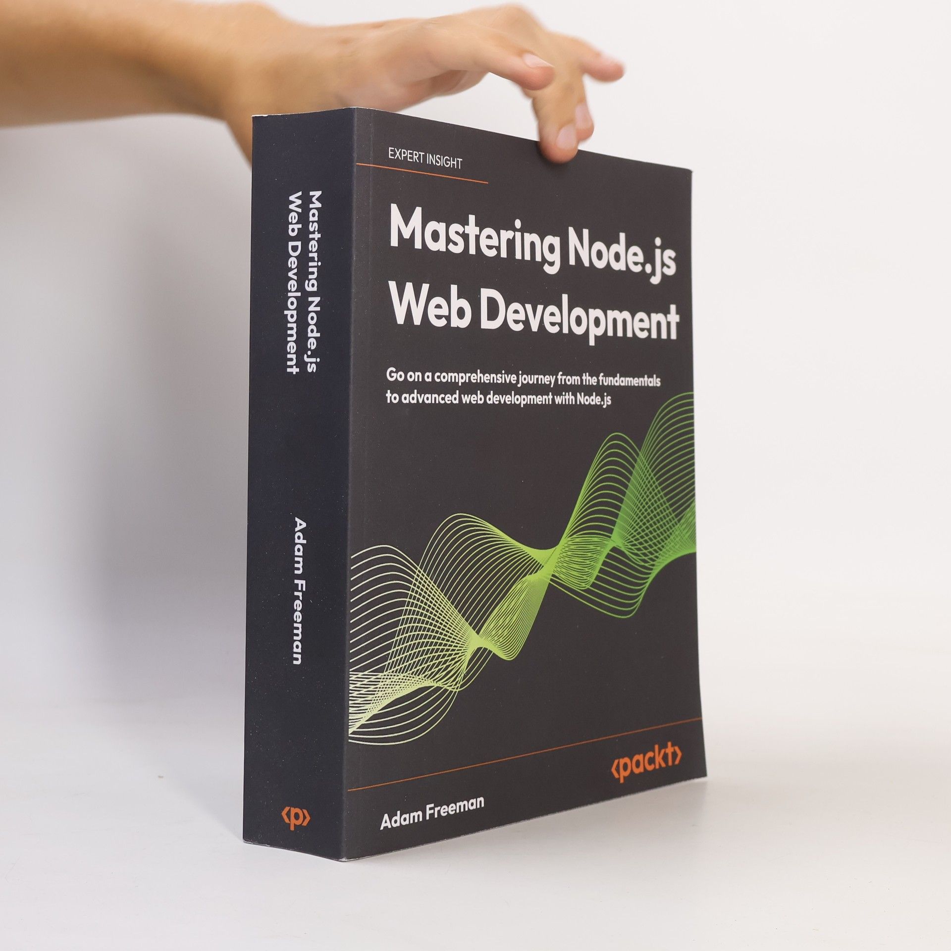 Adam Freeman Mastering Node.js Web Development
