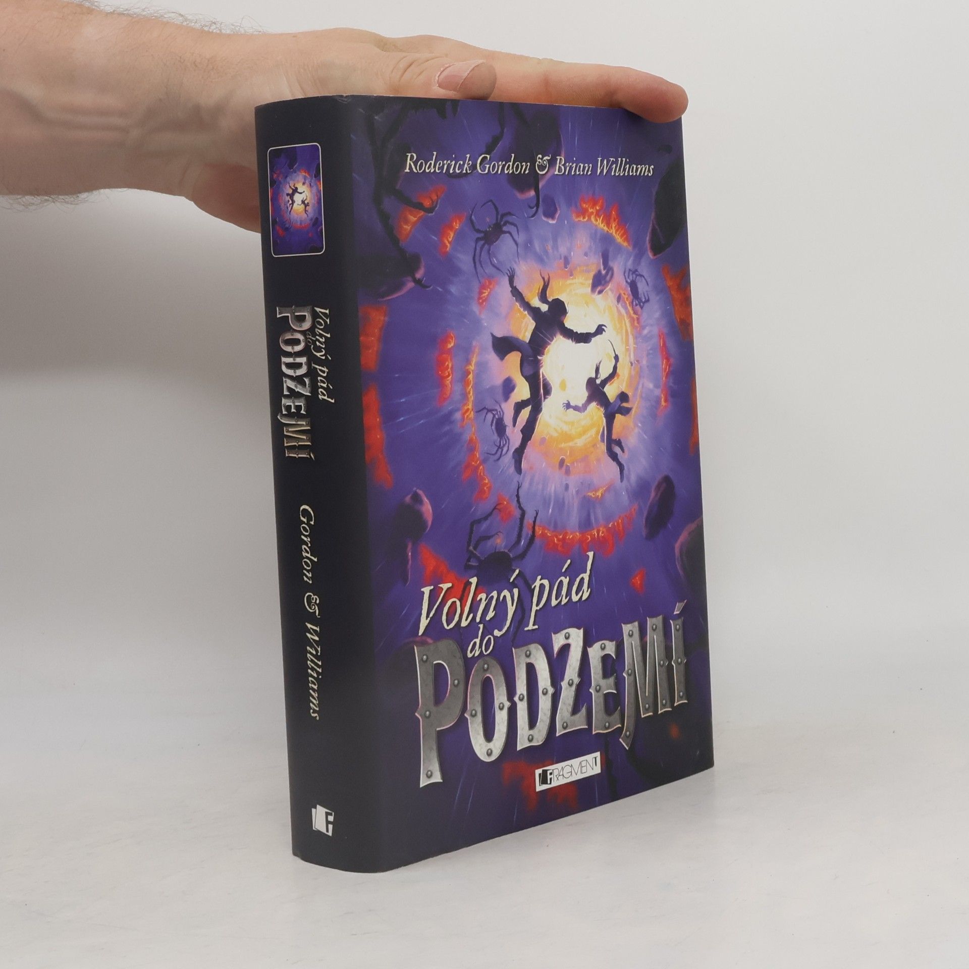 Roderick Gordon Volný pád do Podzemí