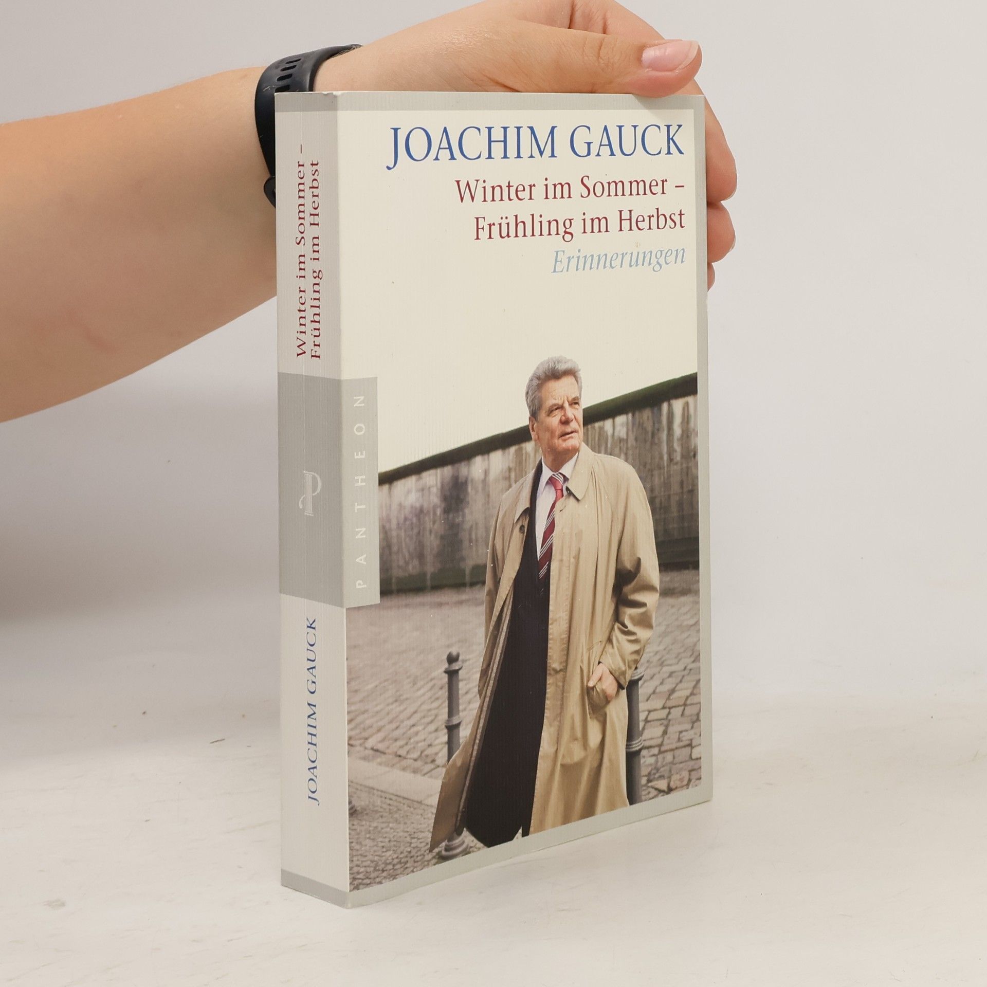 Joachim Gauck Winter im Sommer – Frühling im Herbst