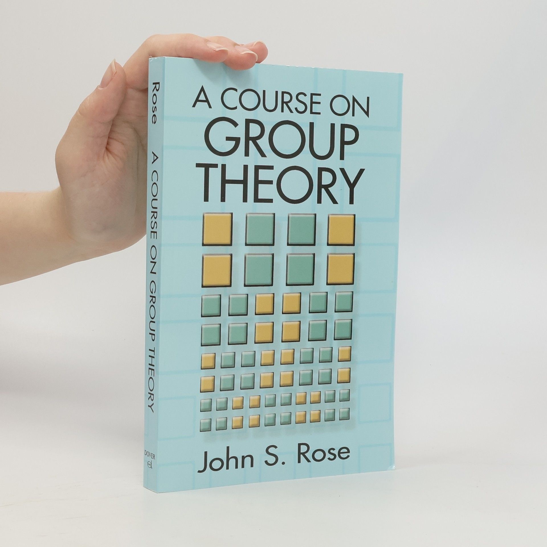 John S. Rose A Course on Group Theory