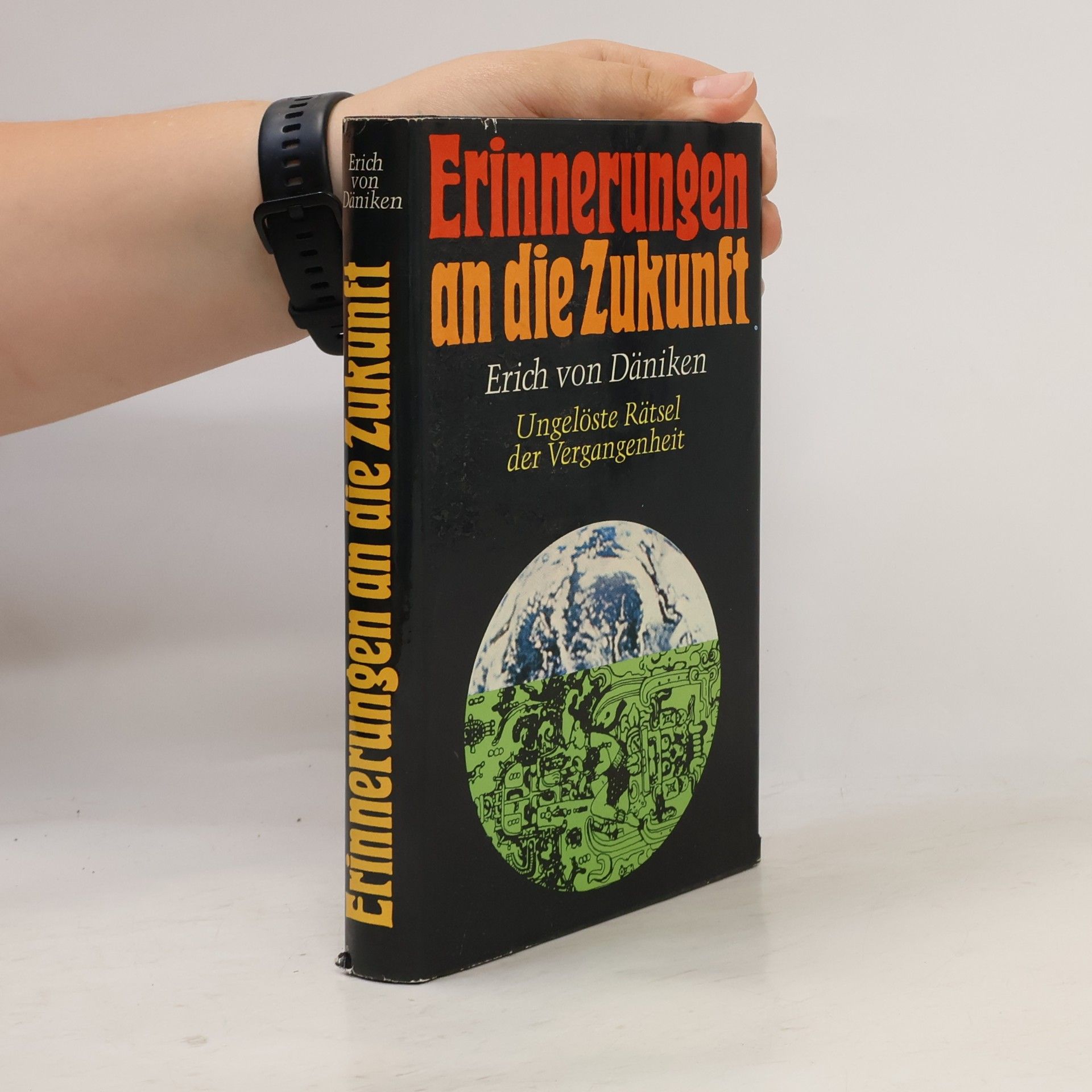 Erich von Däniken Erinnerungen an die Zukunft