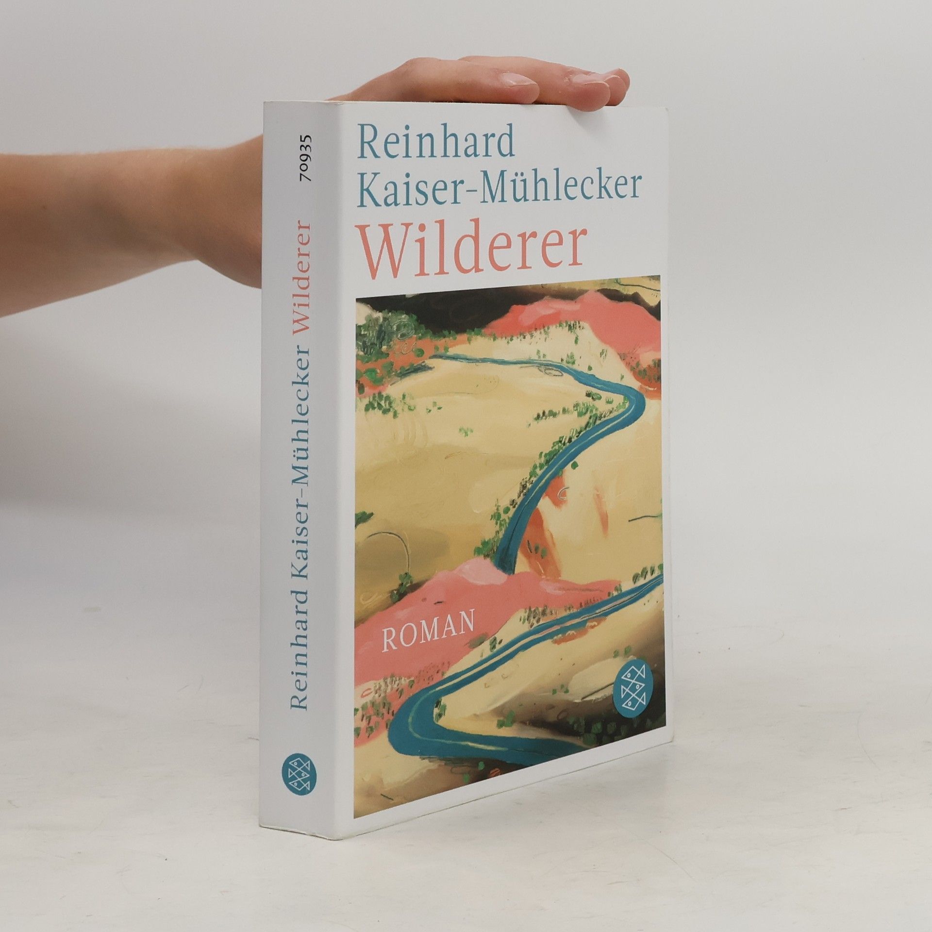 Reinhard Kaiser-Mühlecker Wilderer