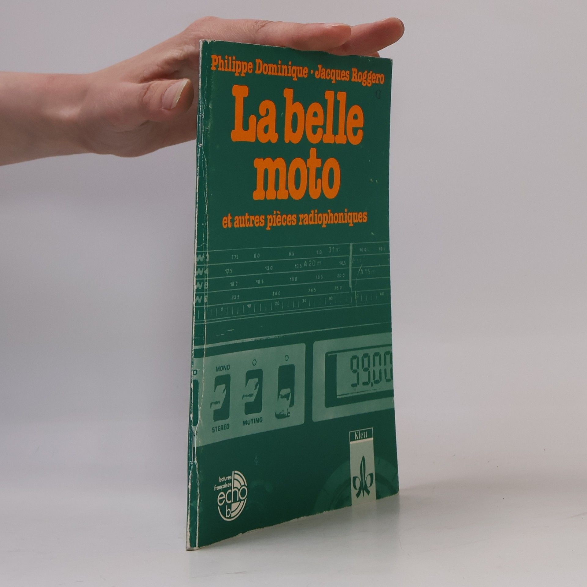 Jacques Roggero La belle moto et autres pièces radiophoniques