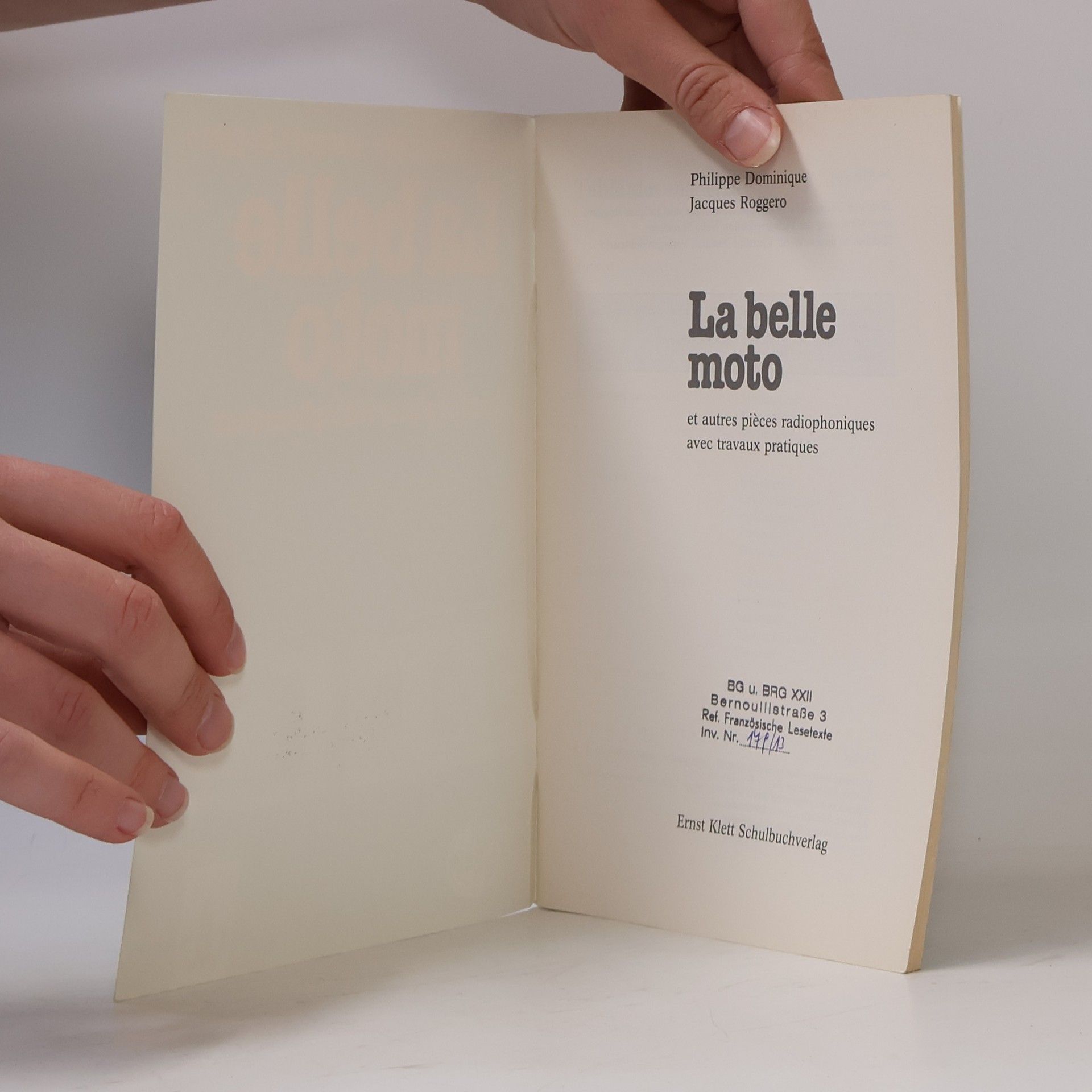 Philippe Dominique La belle moto et autres pièces radiophoniques