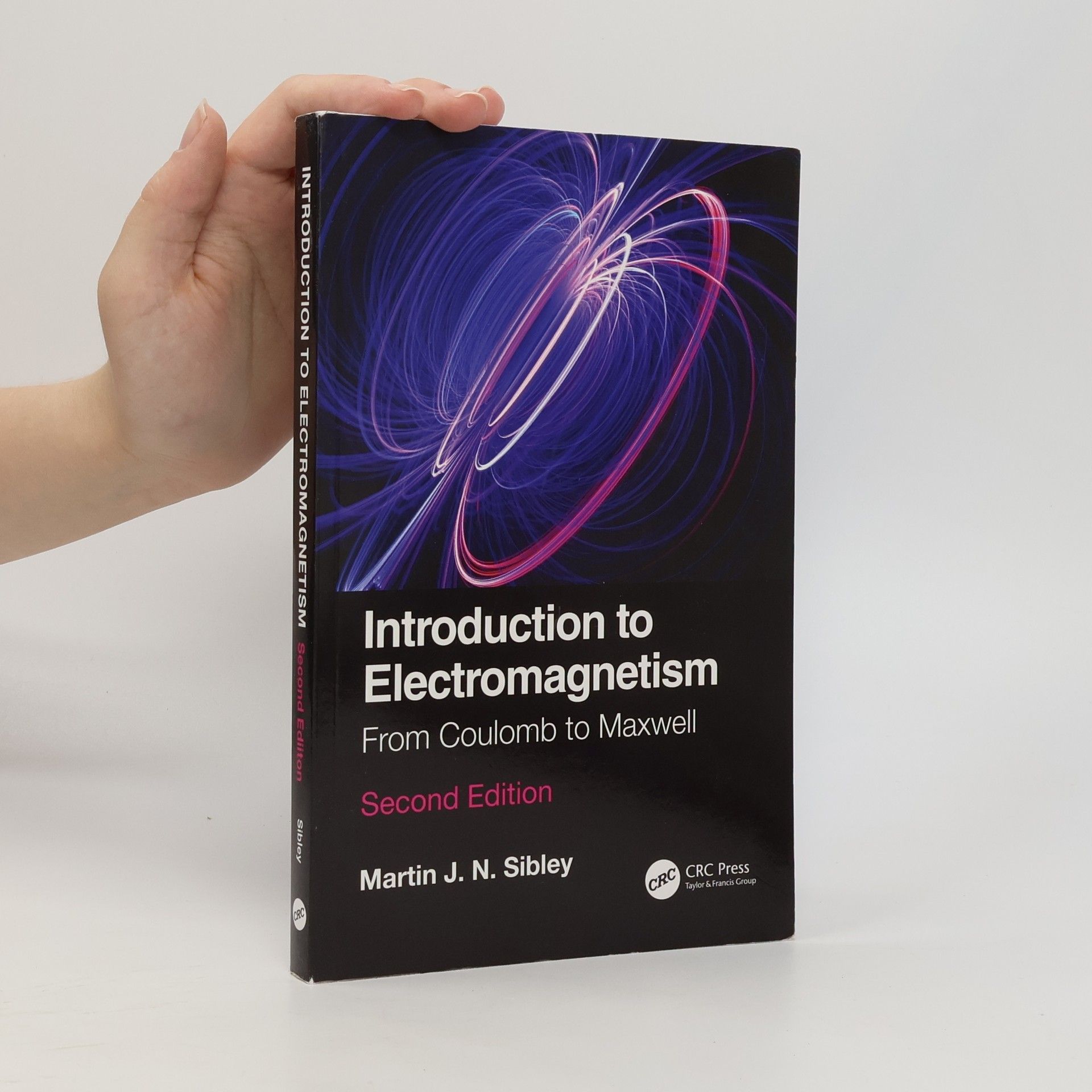Martin J. N. Sibley Introduction to Electromagnetism