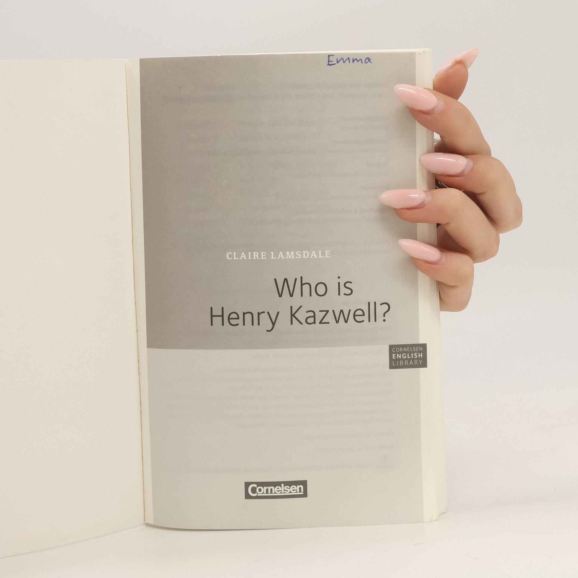 Claire Lamsdale Cornelsen English Library: Who Is Henry Kazwell?