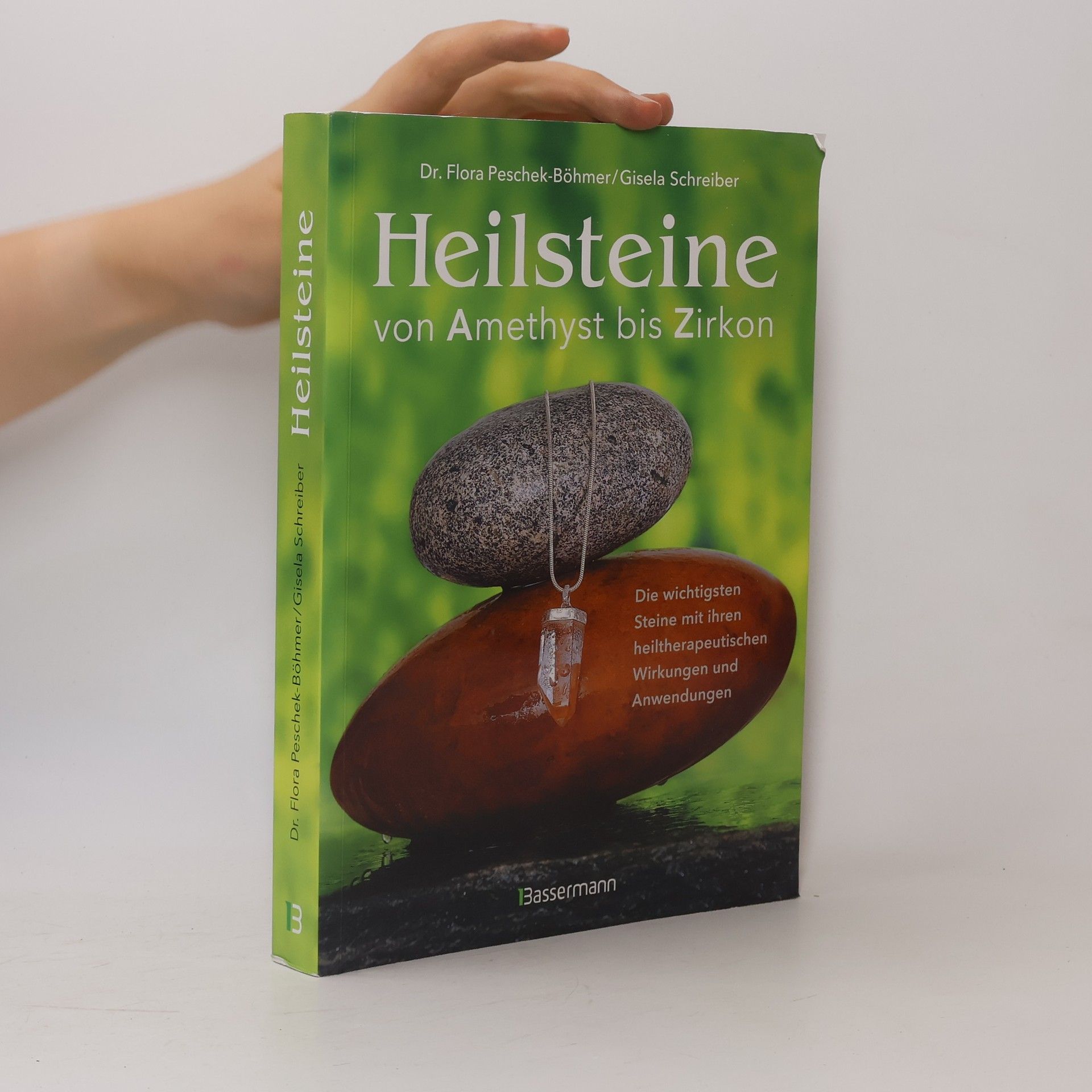 Flora Peschek Böhmer Heilsteine