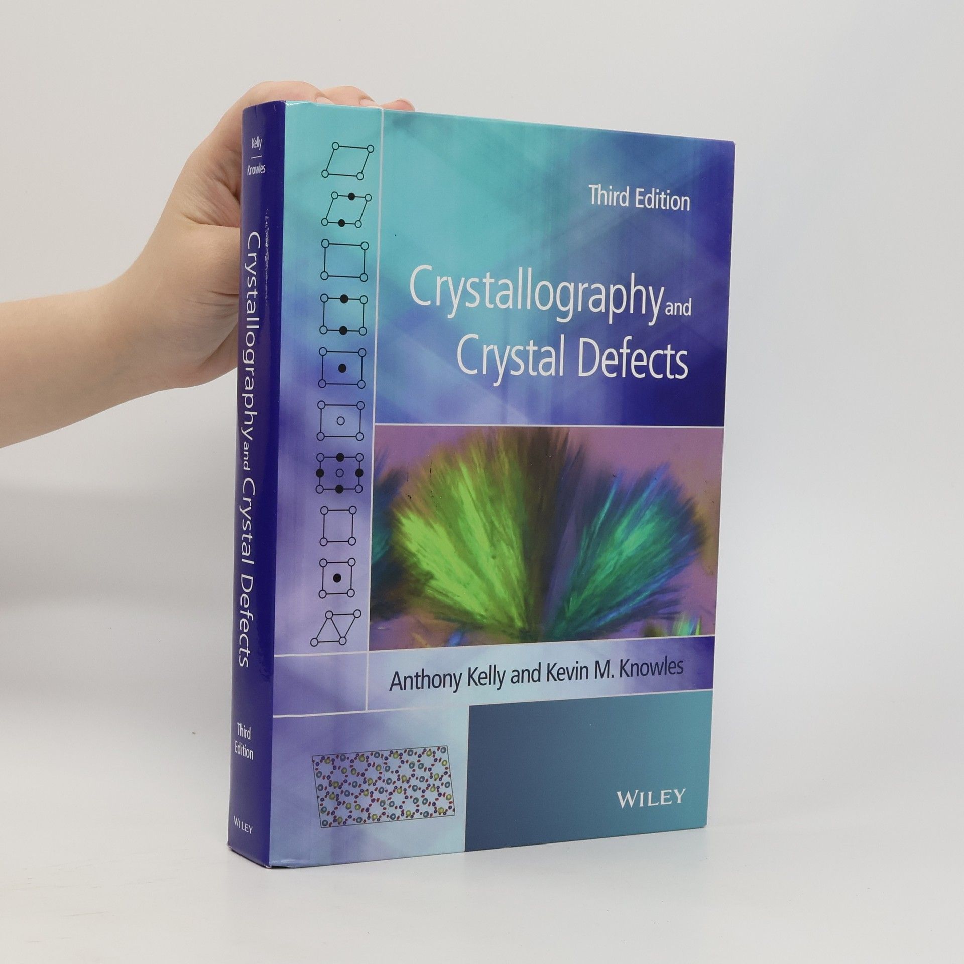 Kevin M. Knowles Crystallography and Crystal Defects
