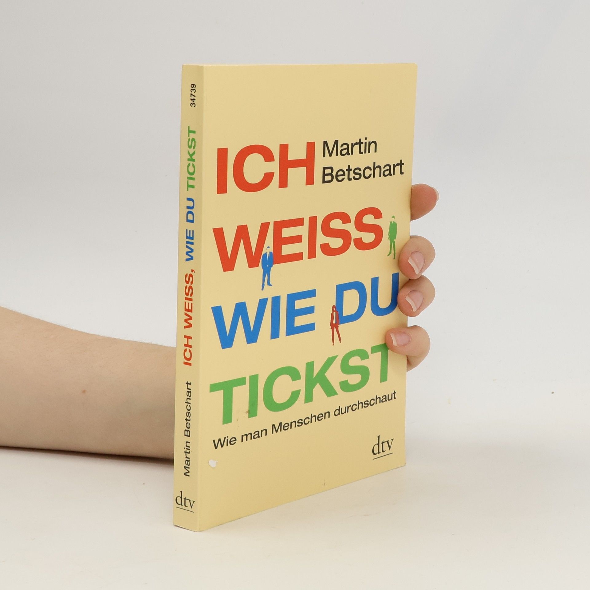 Martin Betschart Ich weiß, wie du tickst