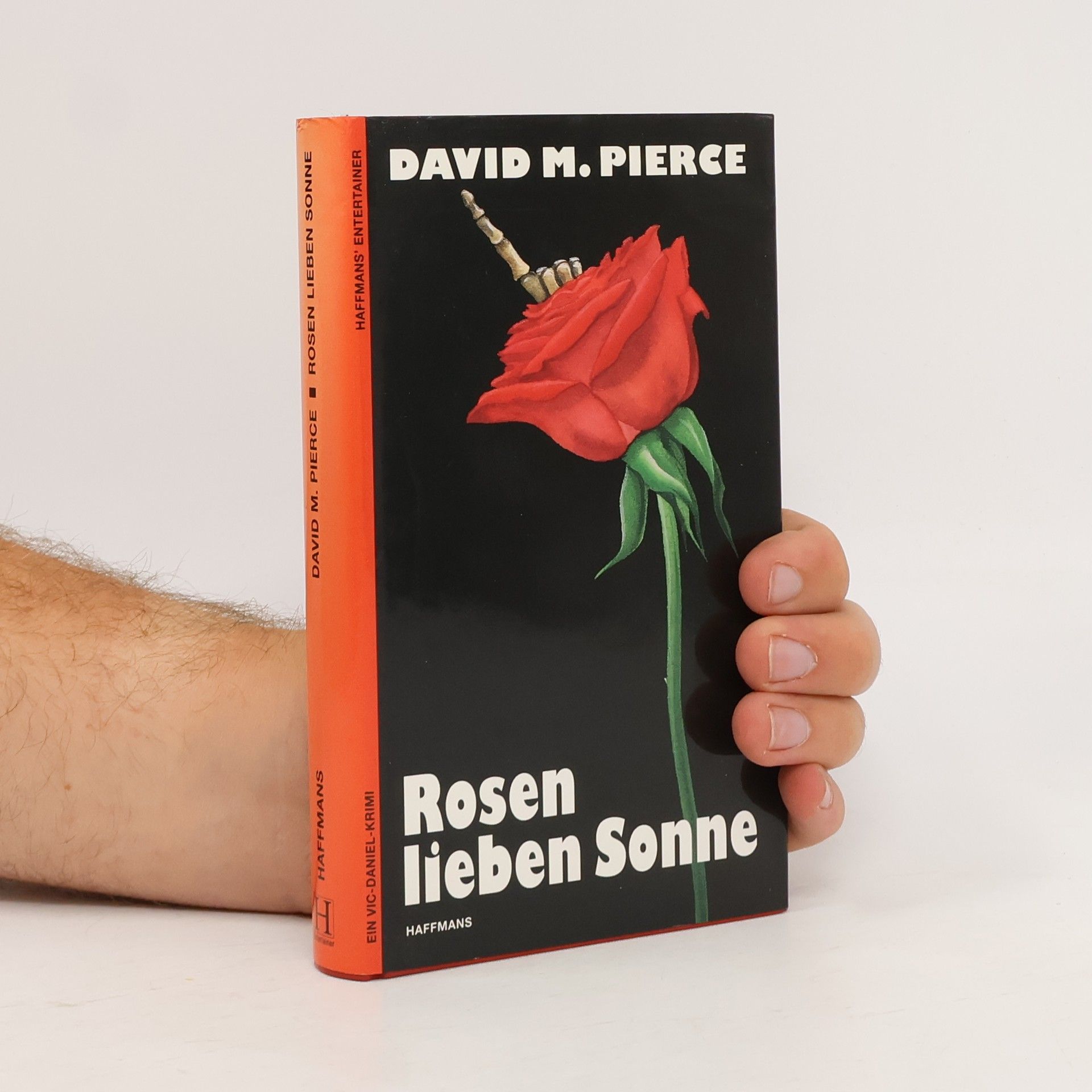 David M. Pierce Rosen lieben Sonne