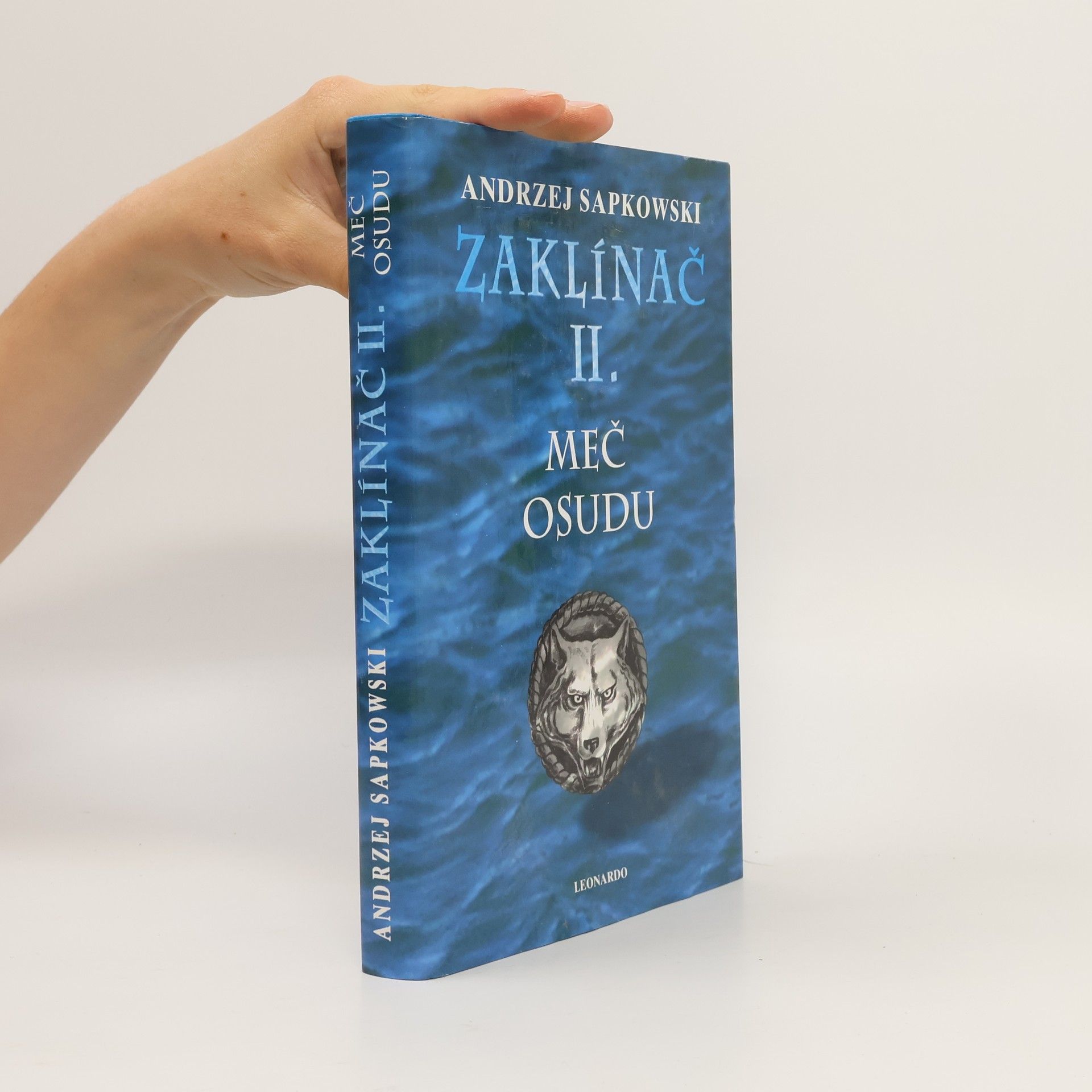 Andrzej Sapkowski Zaklínač II. Meč osudu