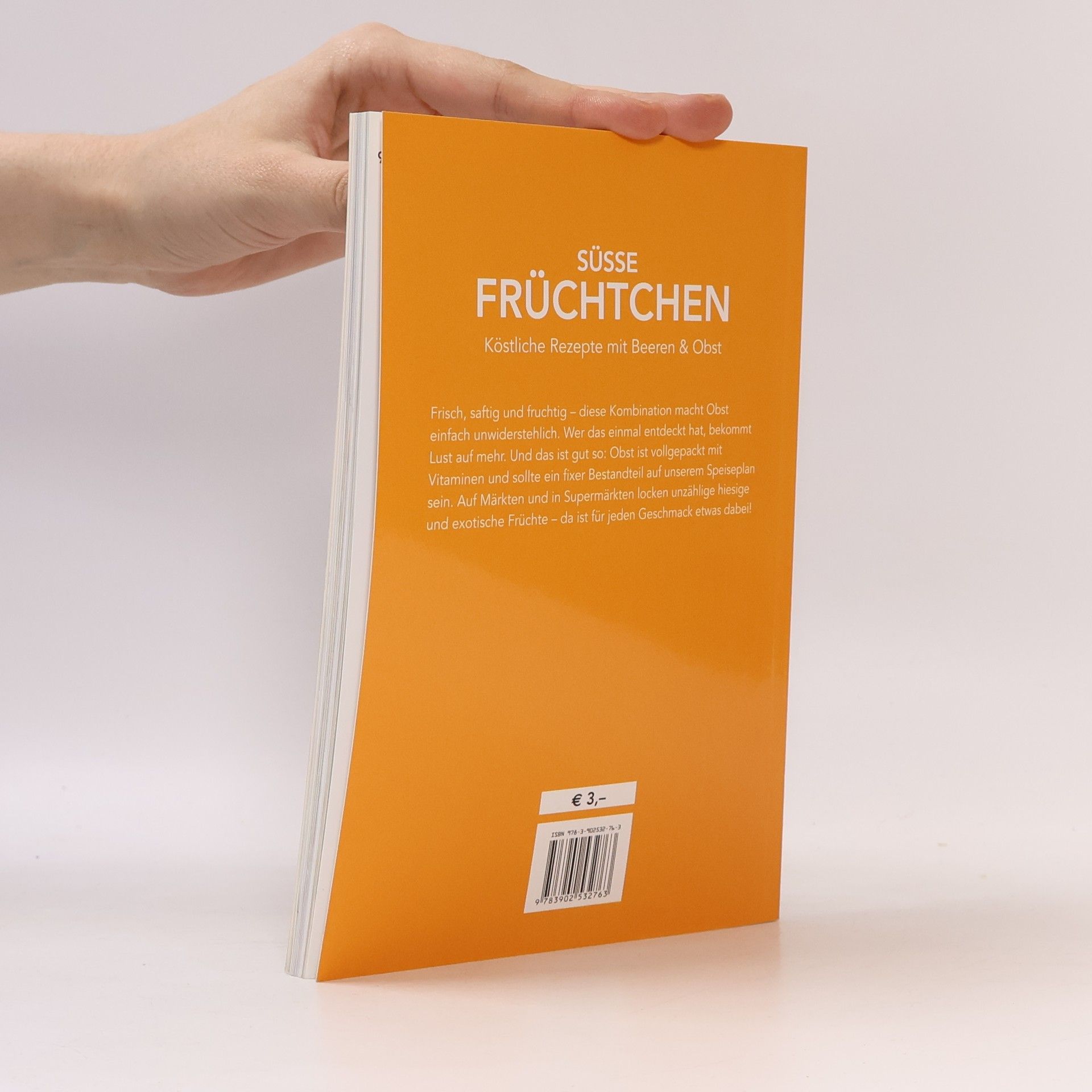 Süße Früchtchen