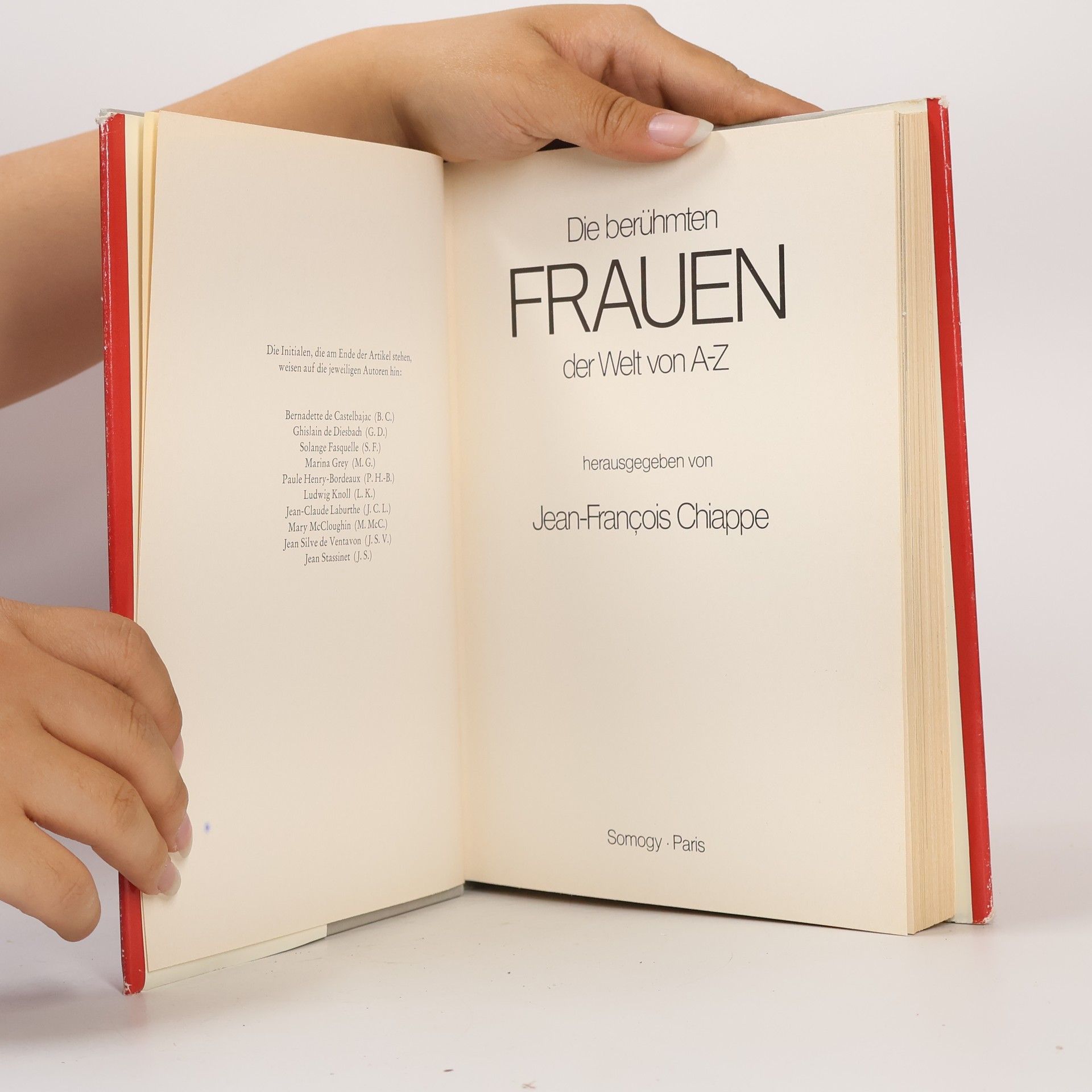 Jean Francois Chiappe Die berühmten Frauen der Welt von a-z