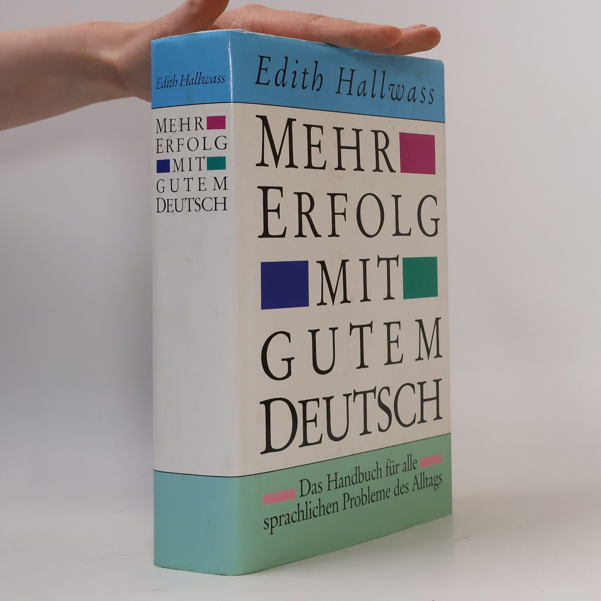 Edith Hallwass Mehr Erfolg mit gutem Deutsch