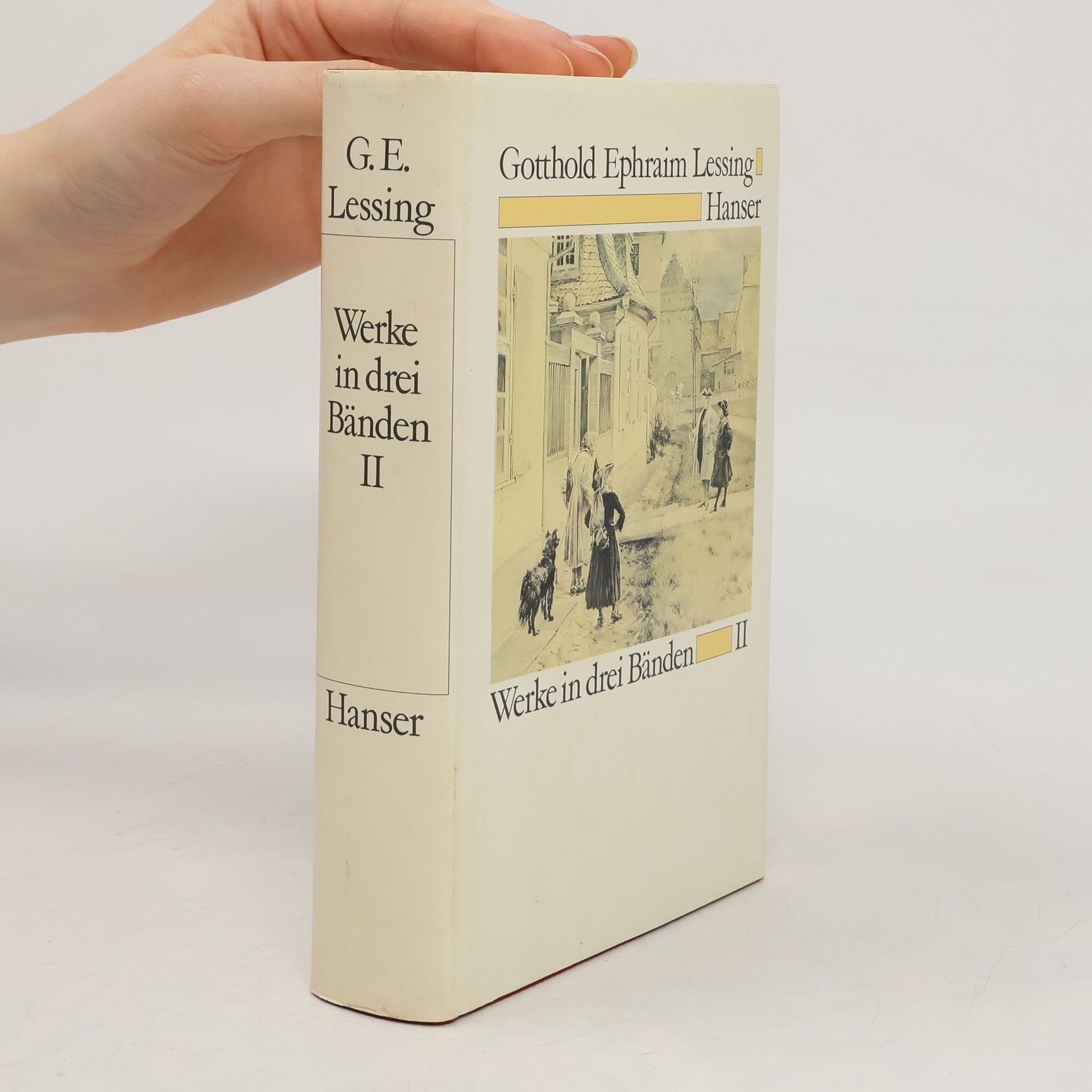 Gotthold Ephraim Lessing Werke in drei Bänden II