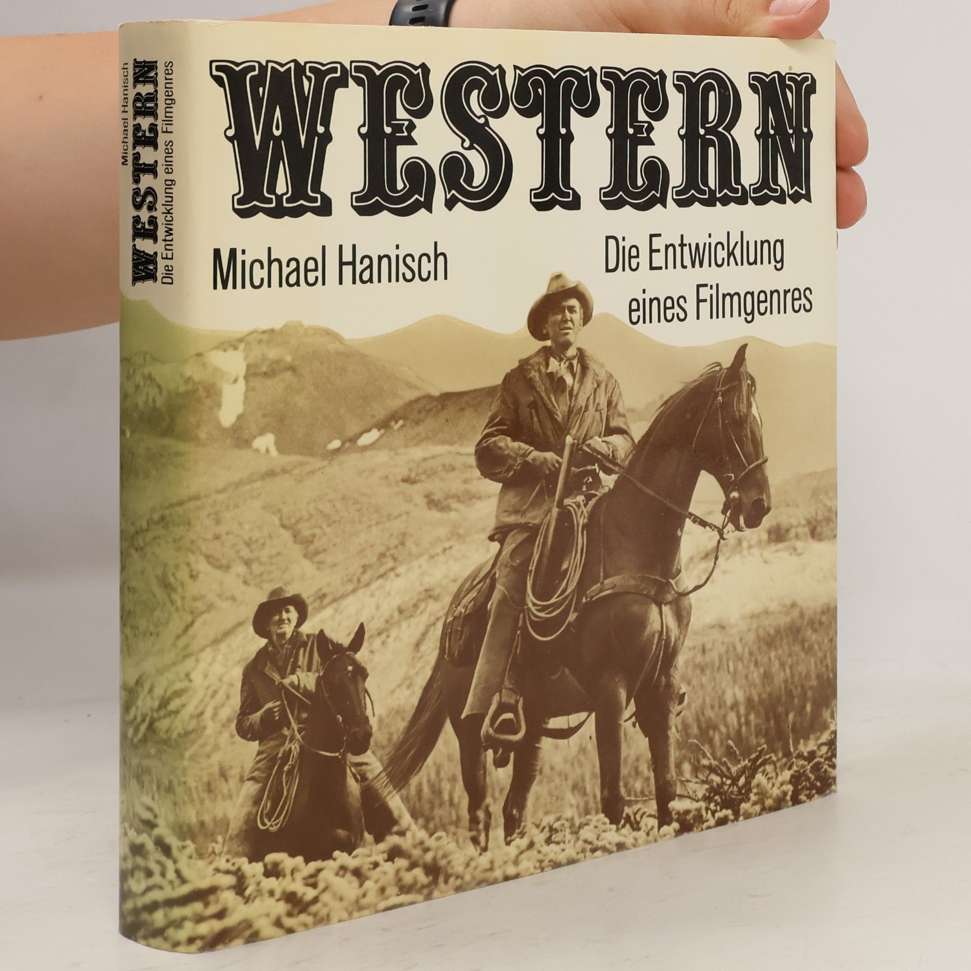 Hans-Michael Hanisch Western. Die Entwicklung eines Filmgenres