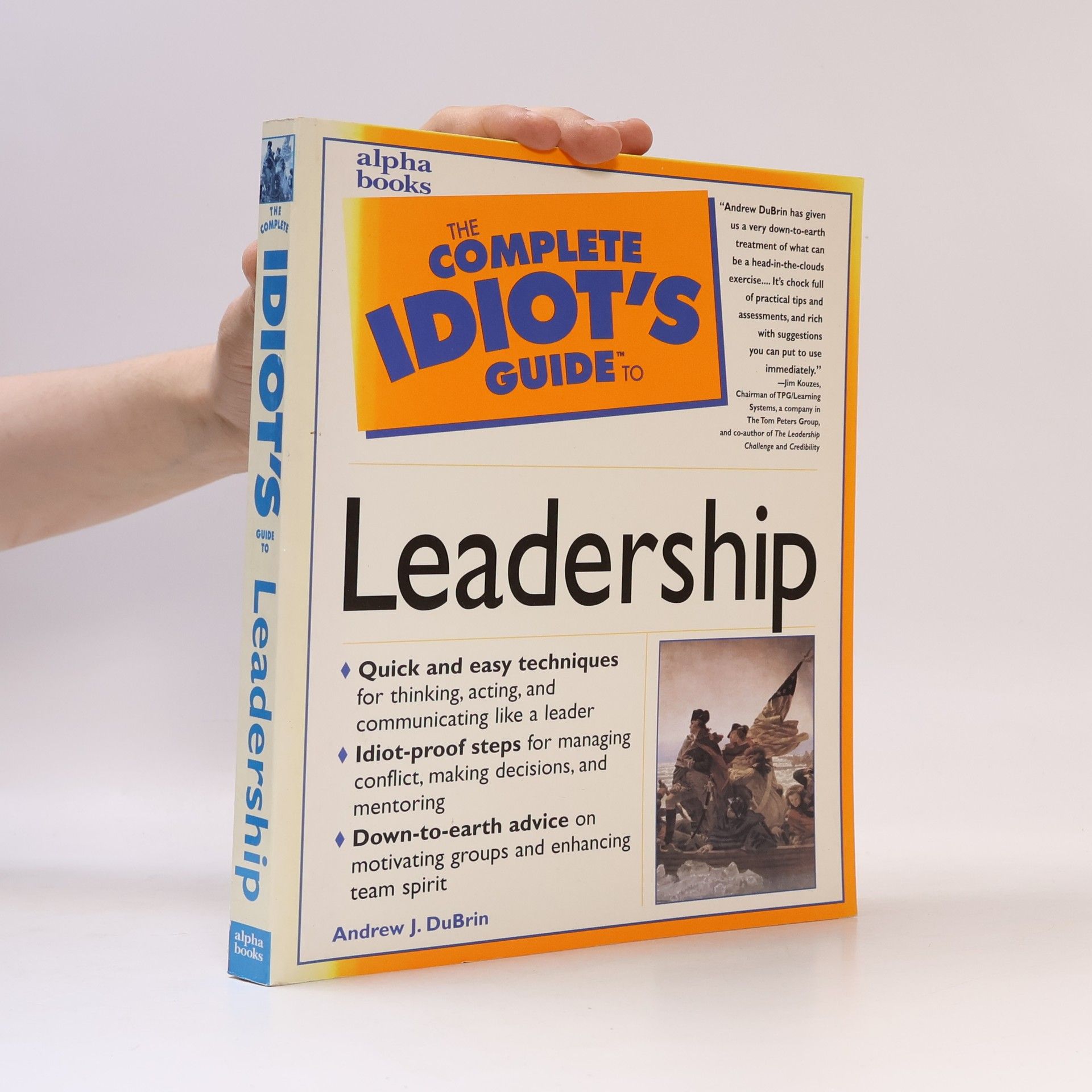 Andrew J. DuBrin The Complete Idiot's Guide to Leadership
