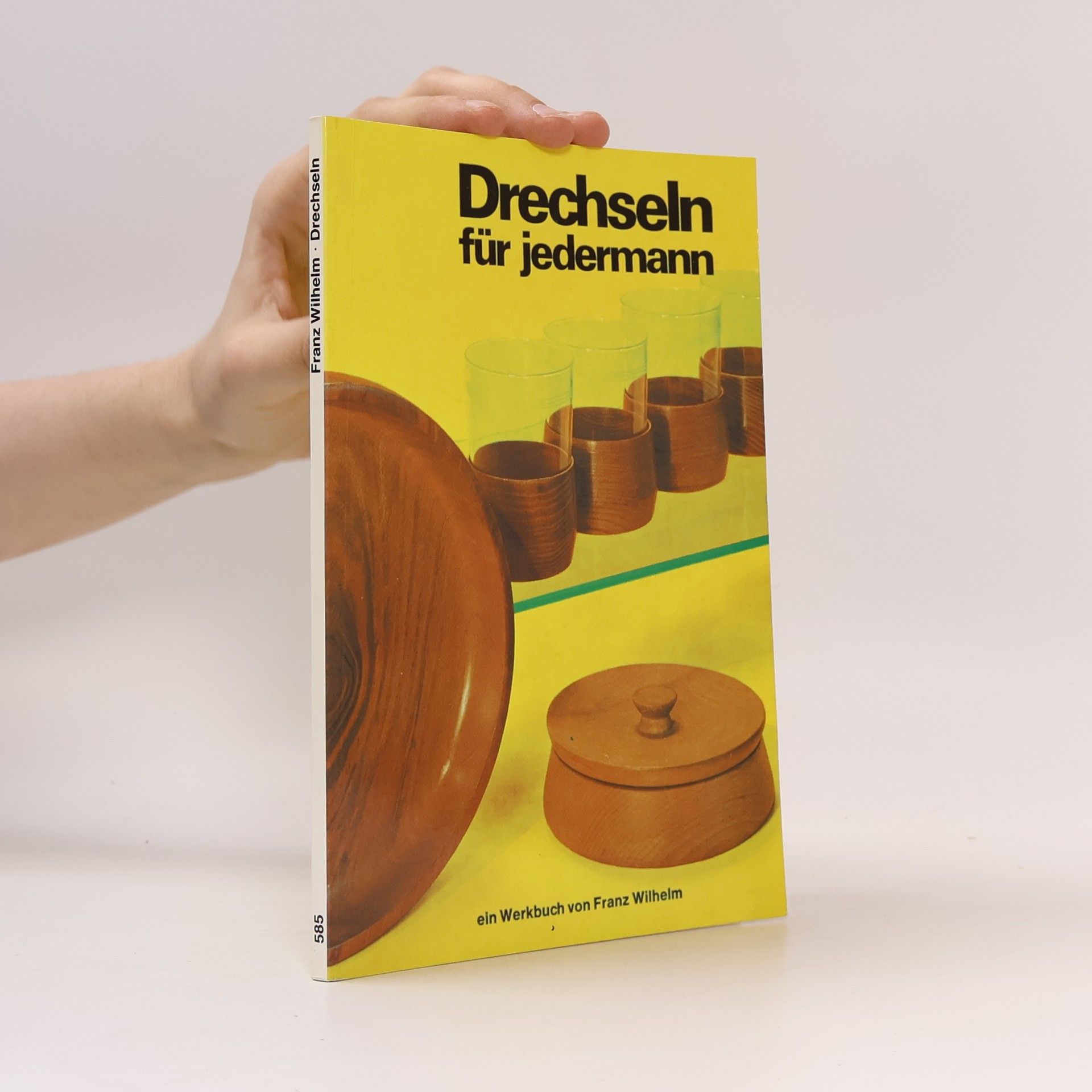 AA.VV. Drechseln für jedermann
