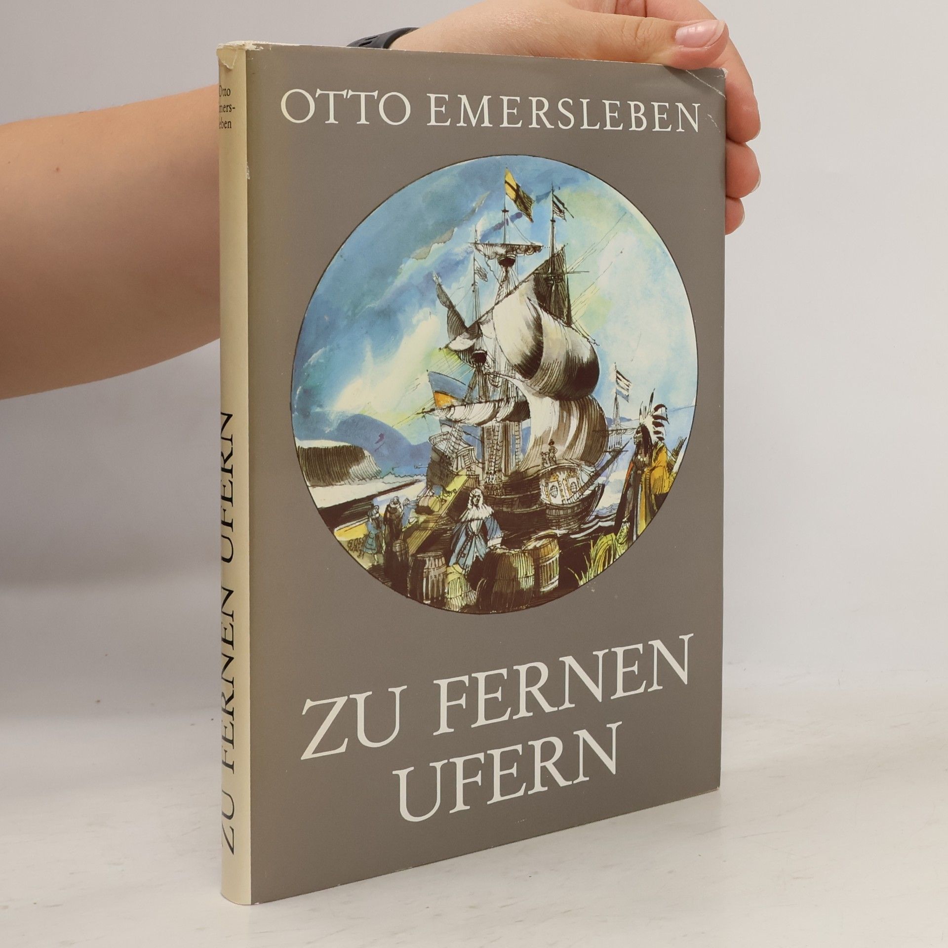 Otto Emersleben Zu fernen Ufern